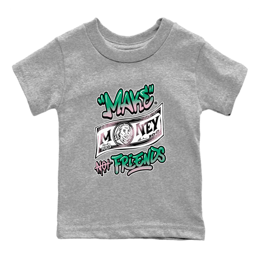 Make Money Not Friends snkmatch Tees Kids - Dunk Medium Soft Pink Malachite