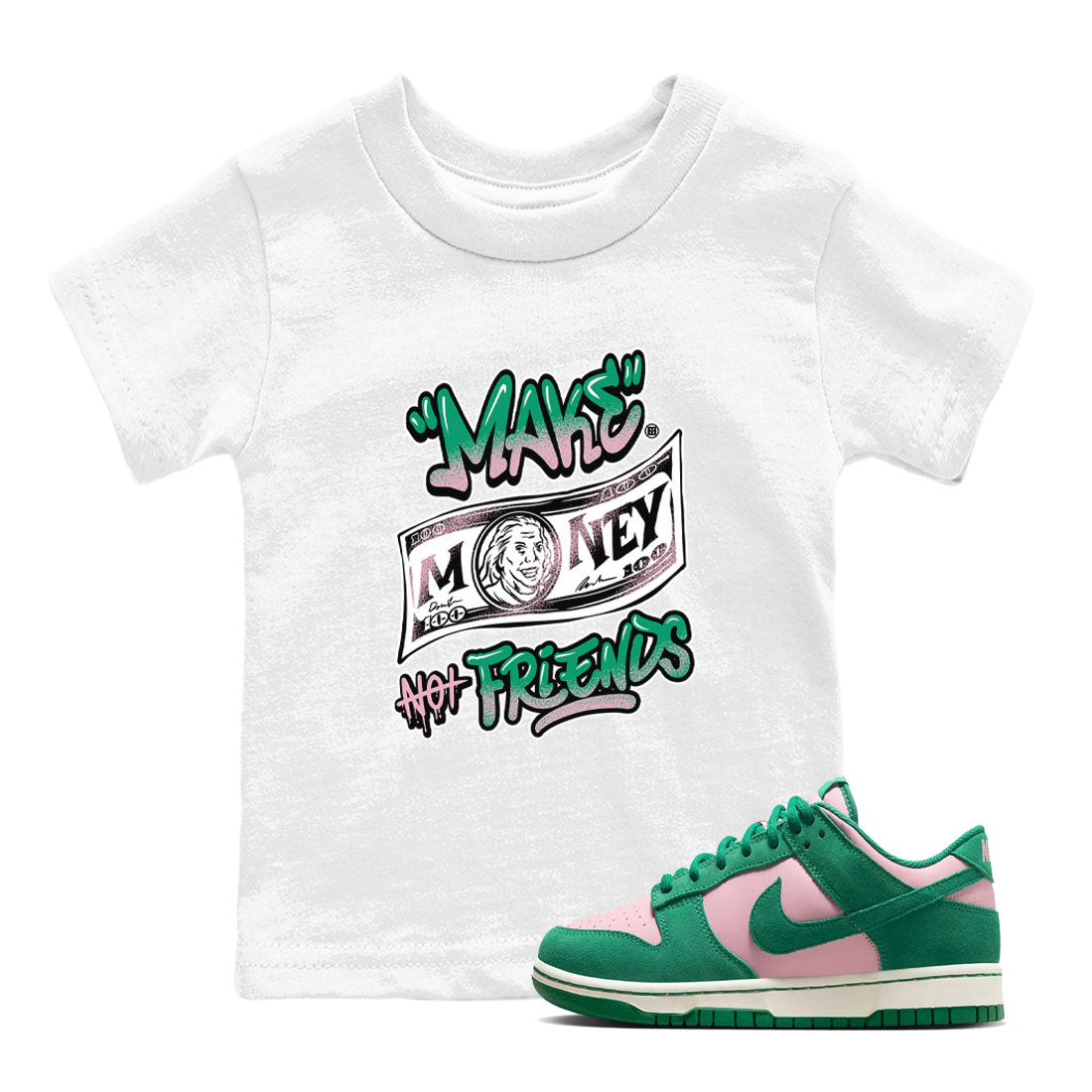 Make Money Not Friends snkmatch Tees Kids - Dunk Medium Soft Pink Malachite