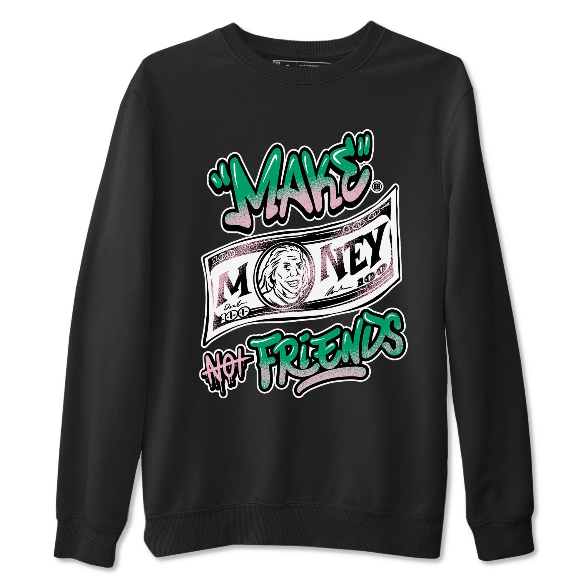 Make Money Not Friends snkmatch Tees - Dunk Medium Soft Pink Malachite