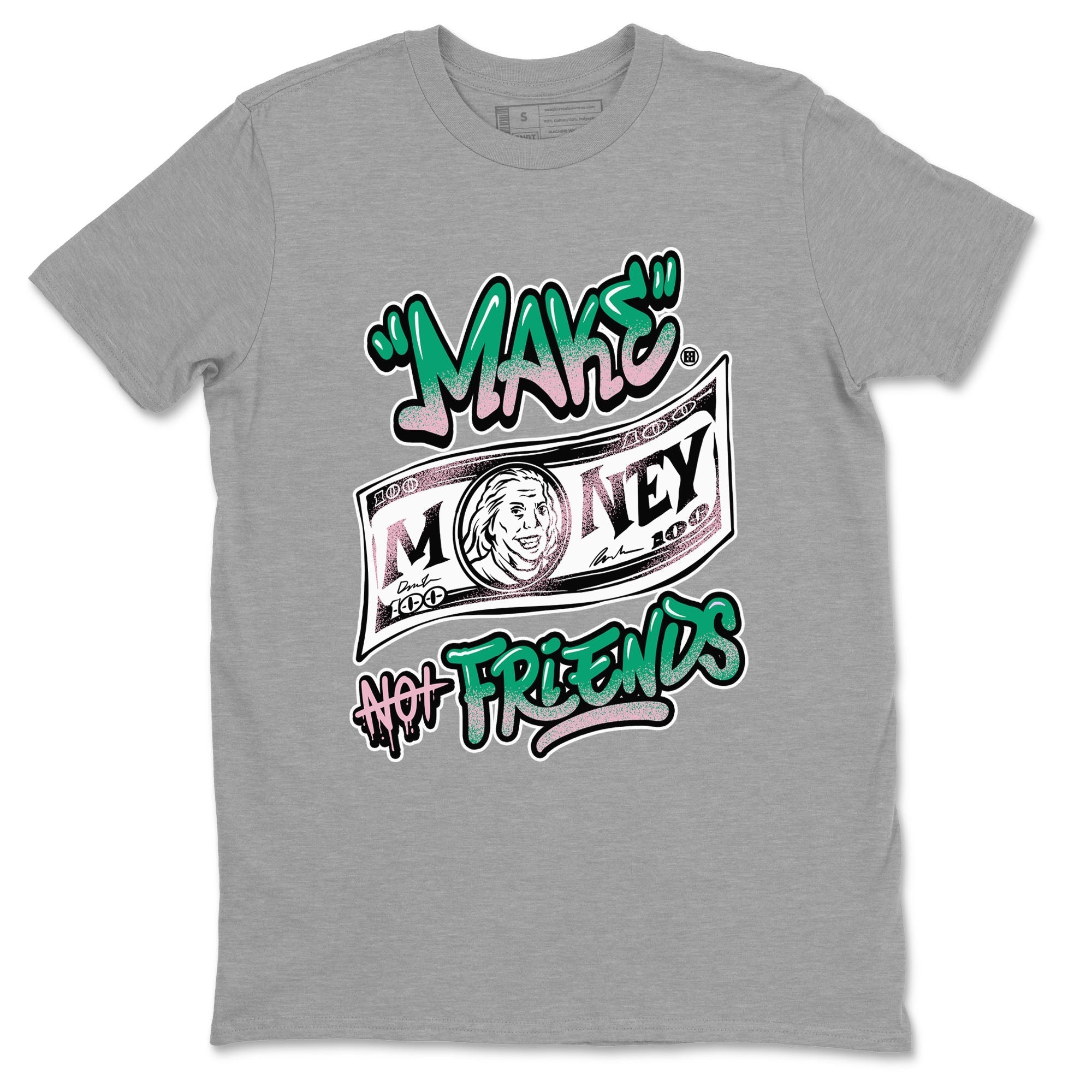 Make Money Not Friends snkmatch Tees - Dunk Medium Soft Pink Malachite