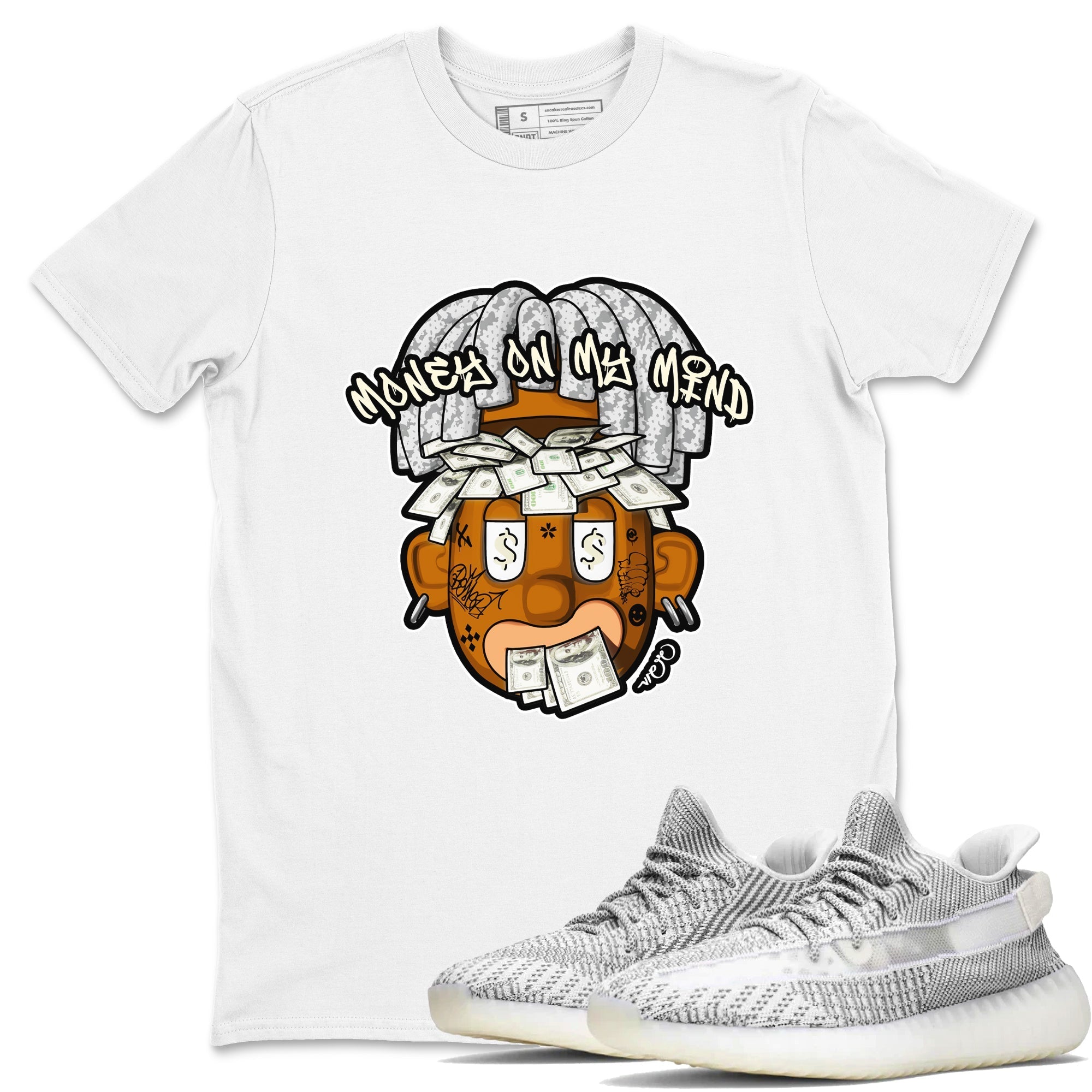 Money On My Mind snkmatch Tee - Yeezy 350 Static