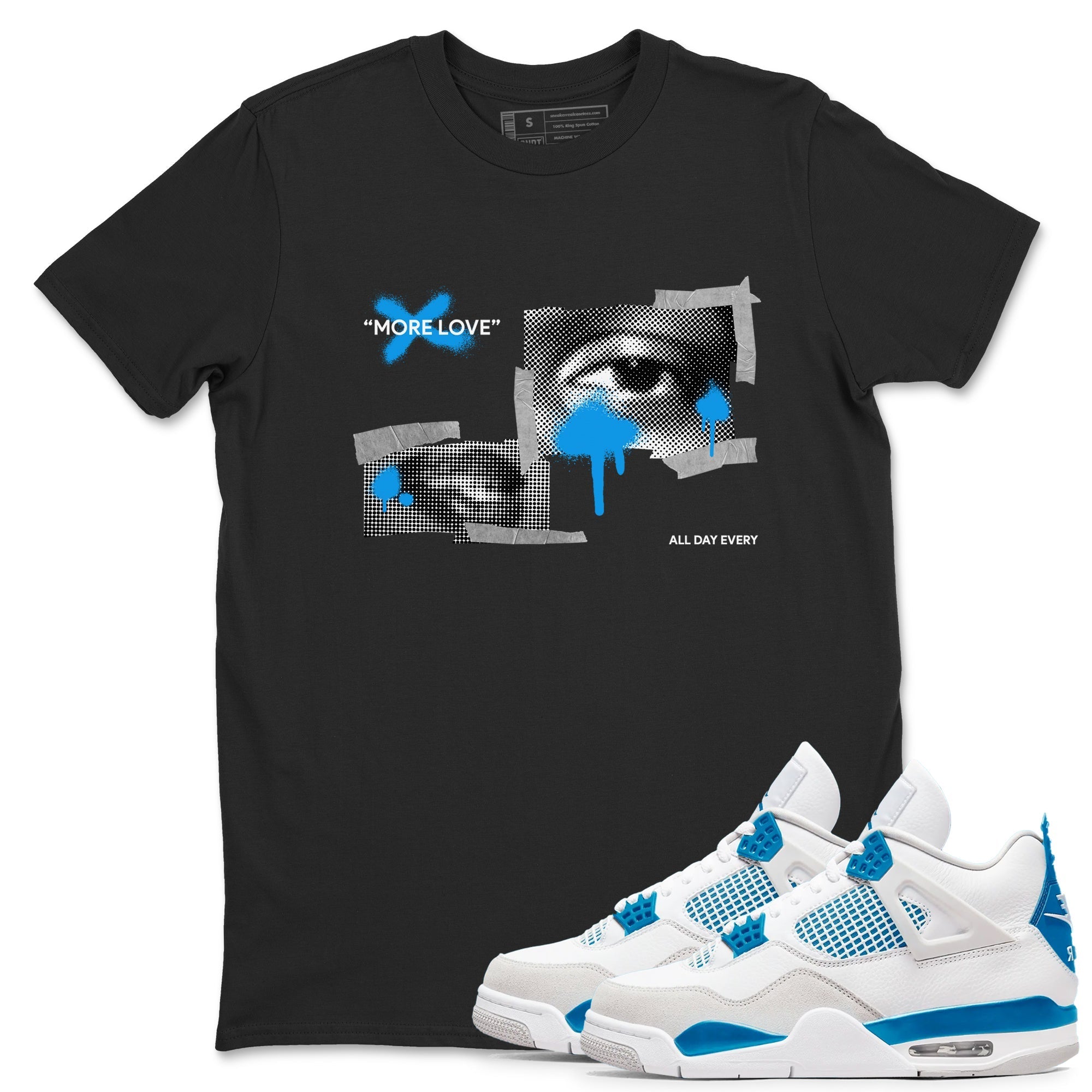 More Love snkmatch Tees - Air Jordan 4 Military Blue