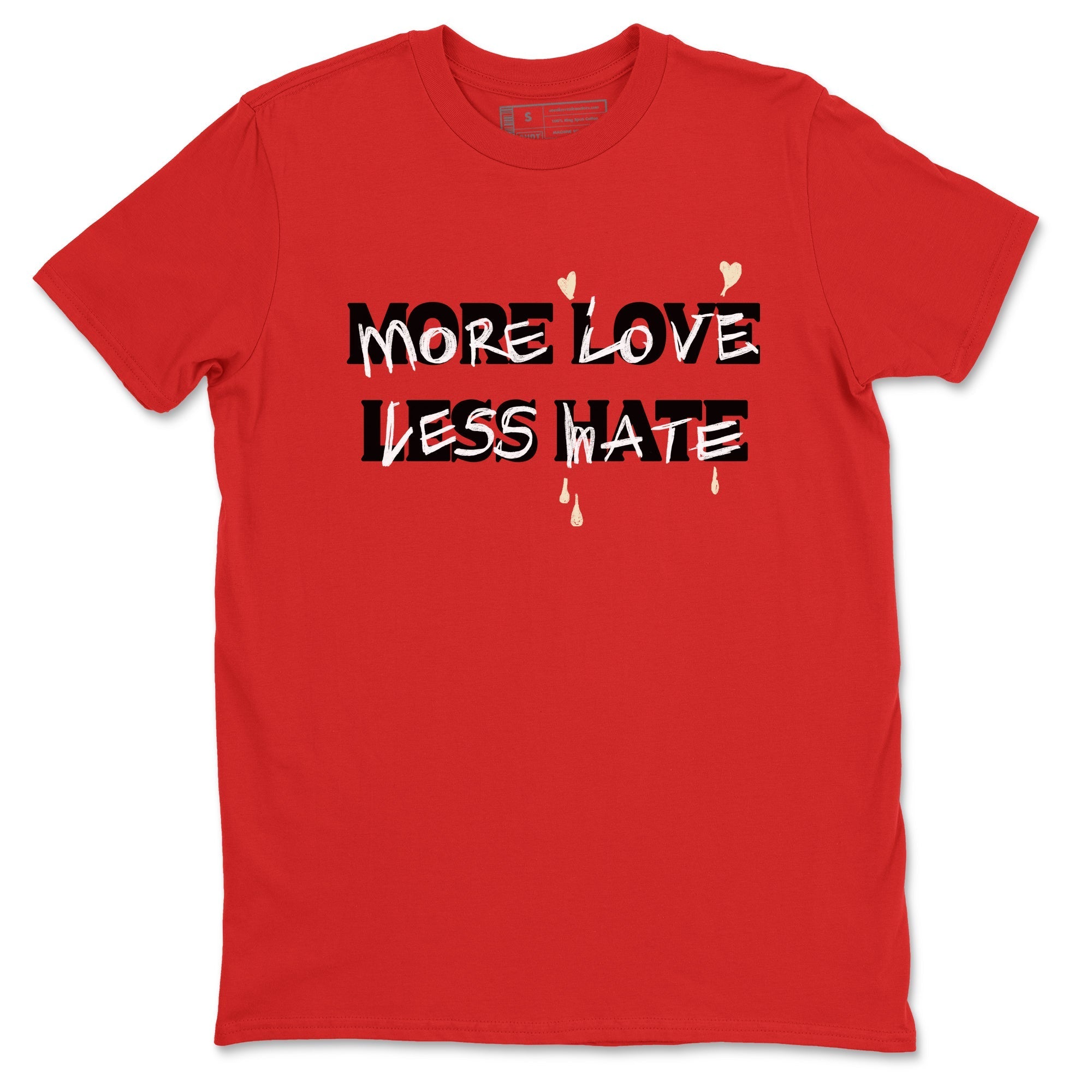 More Love Less Hate snkmatch Tees - Air Jordan 1 Black Toe Reimagined