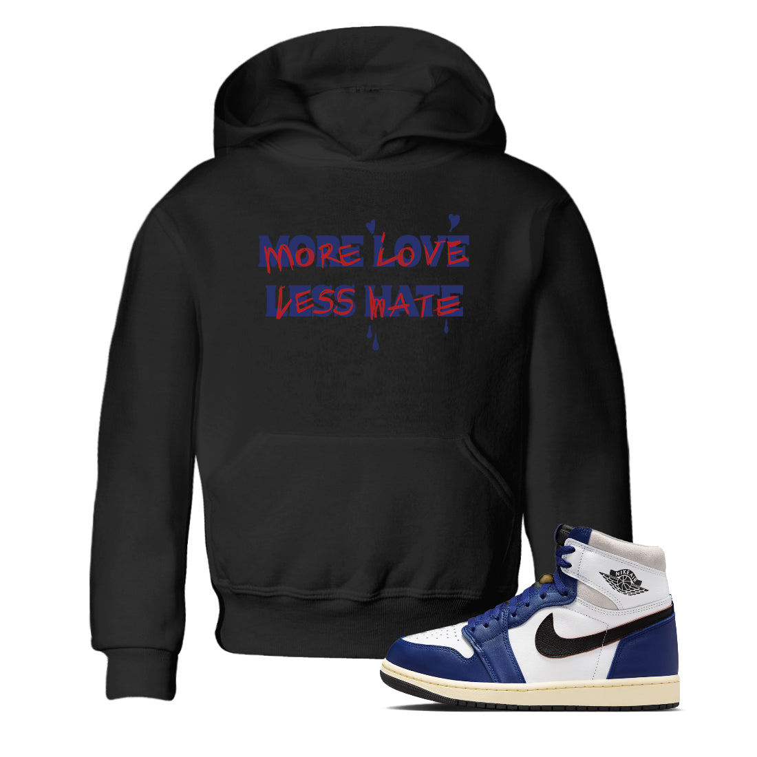 More Love Less Hate snkmatch Tees Kids - Air Jordan 1 Rare Air
