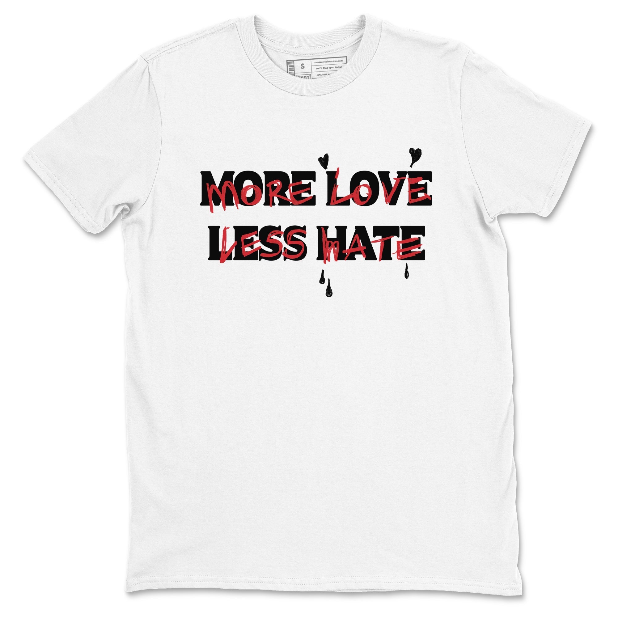 More Love Less Hate snkmatch Tees - Air Jordan 12 Flu Game