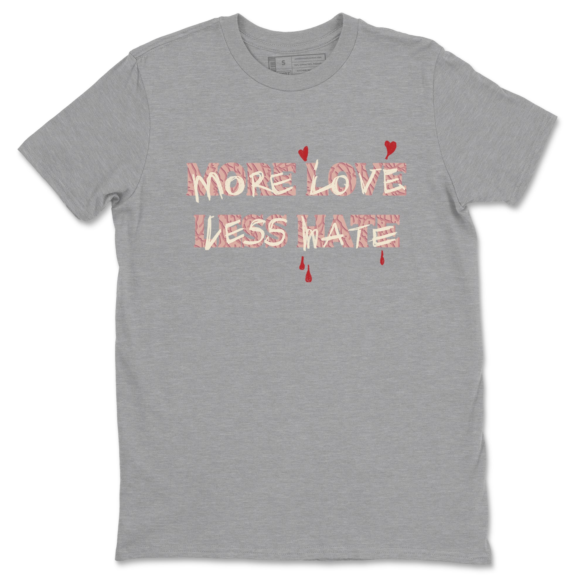 More Love Less Hate snkmatch Tees - Air Jordan 3 Valentines Day