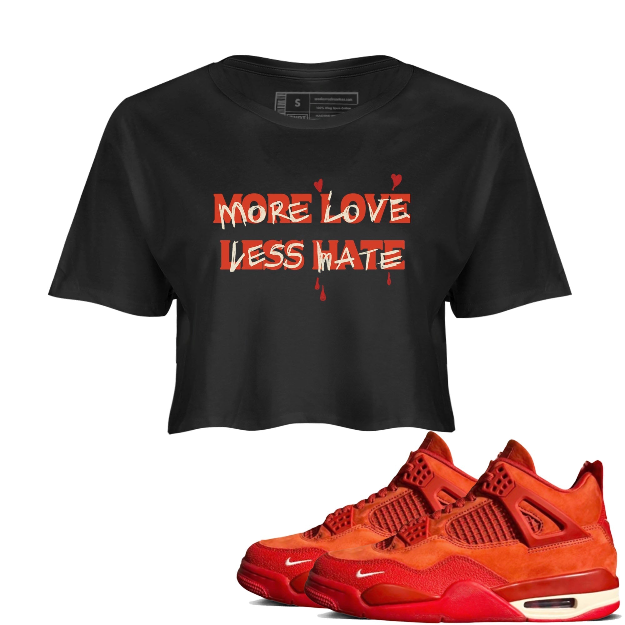 More Love Less Hate snkmatch Women's Top - Air Jordan 4 Brick By Brick