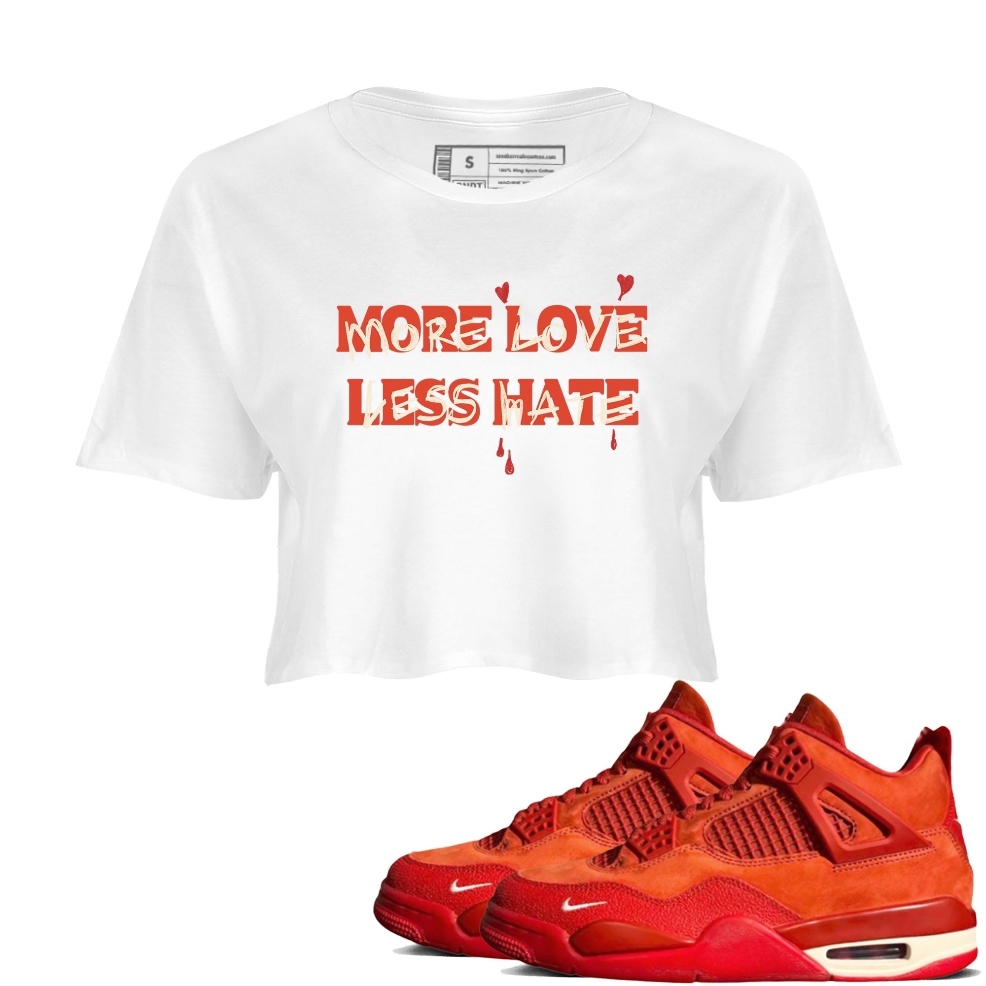 More Love Less Hate snkmatch Women's Top - Air Jordan 4 Brick By Brick