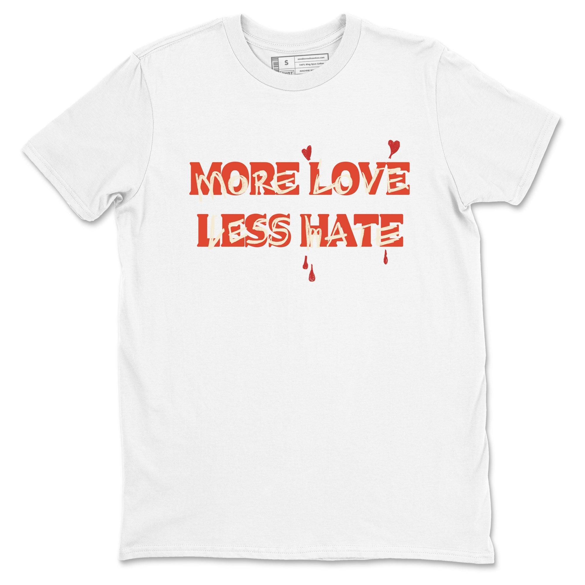 More Love Less Hate snkmatch Tees - Air Jordan 4 Brick By Brick