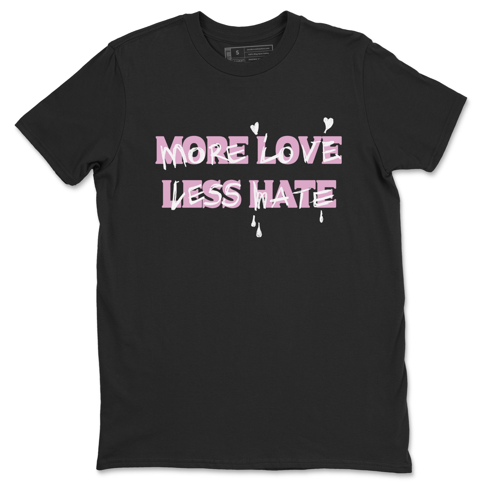 More Love Less Hate snkmatch Tees - Air Jordan 4 Orchid