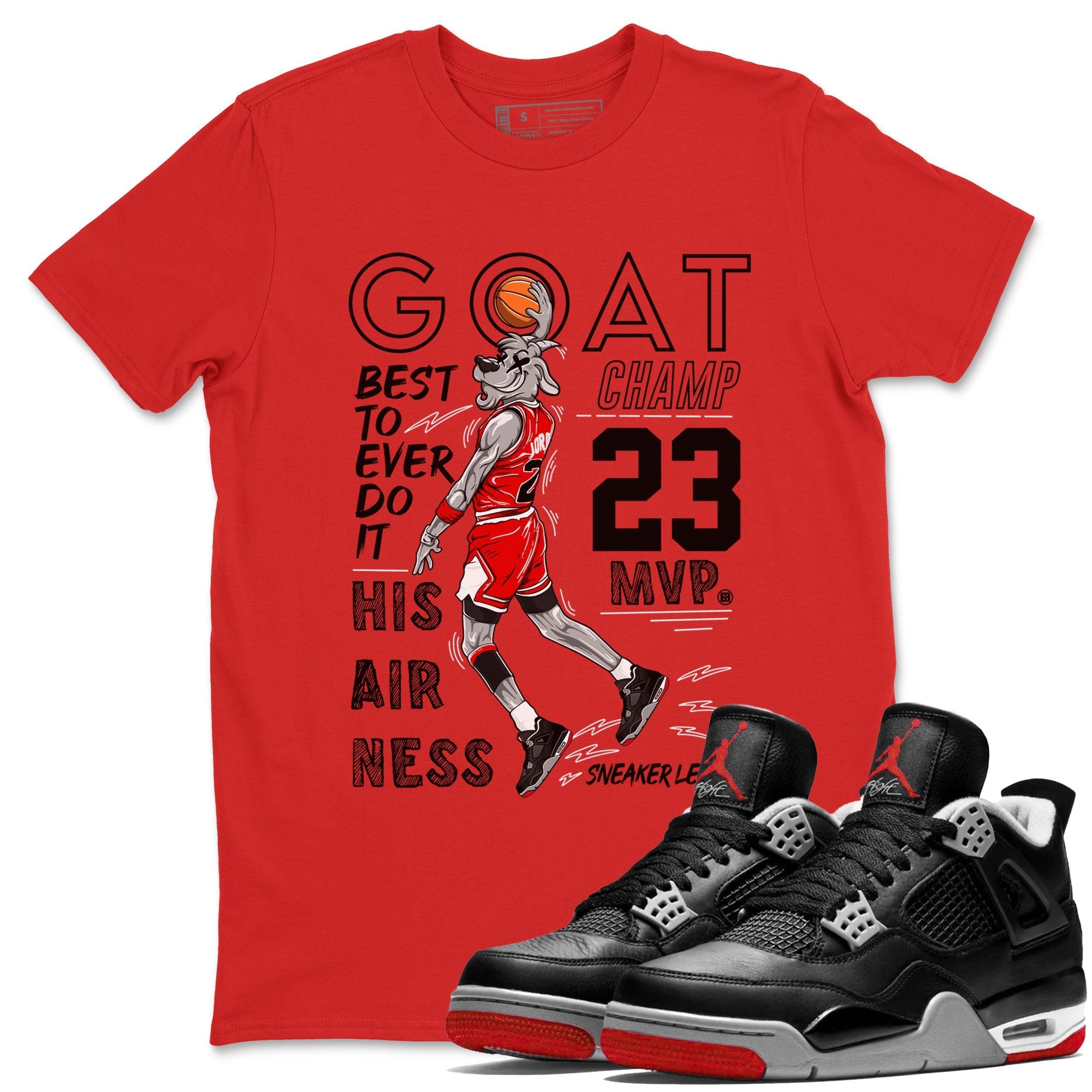 MVP Goat snkmatch Tees - Air Jordan 4 Bred Reimagined