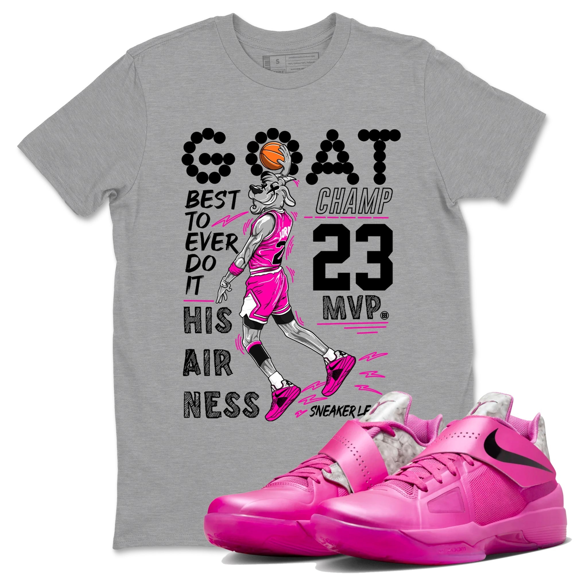 MVP Goat snkmatch Tees - Nike KD 4 Aunt Pearl