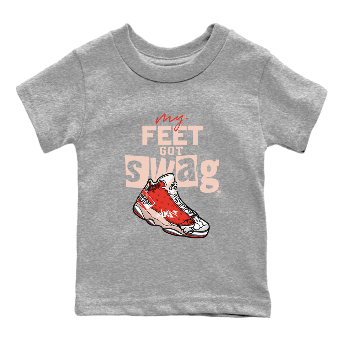 My Feet Got Swag snkmatch Tees Kids - Air Jordan 13 Dune Red