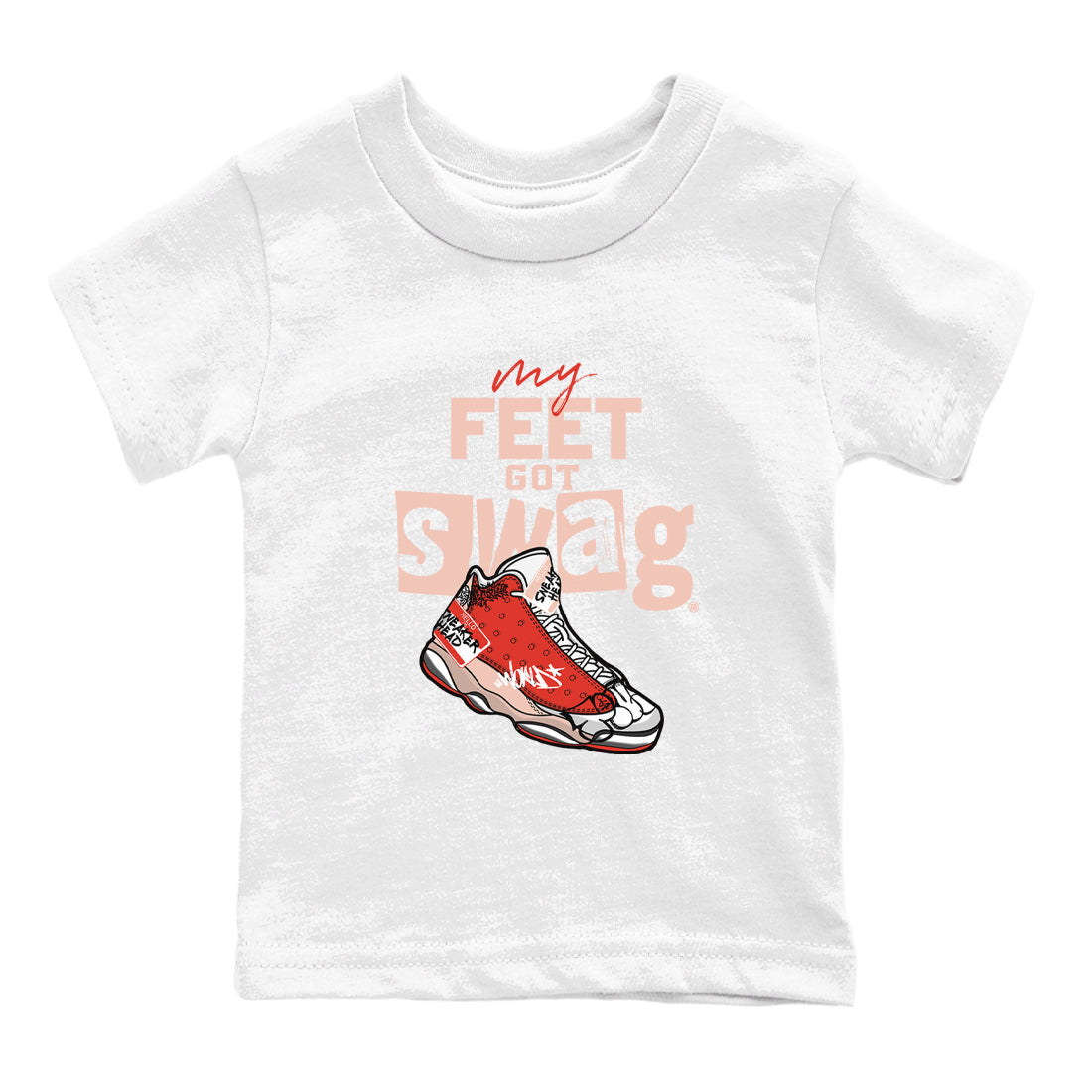 My Feet Got Swag snkmatch Tees Kids - Air Jordan 13 Dune Red