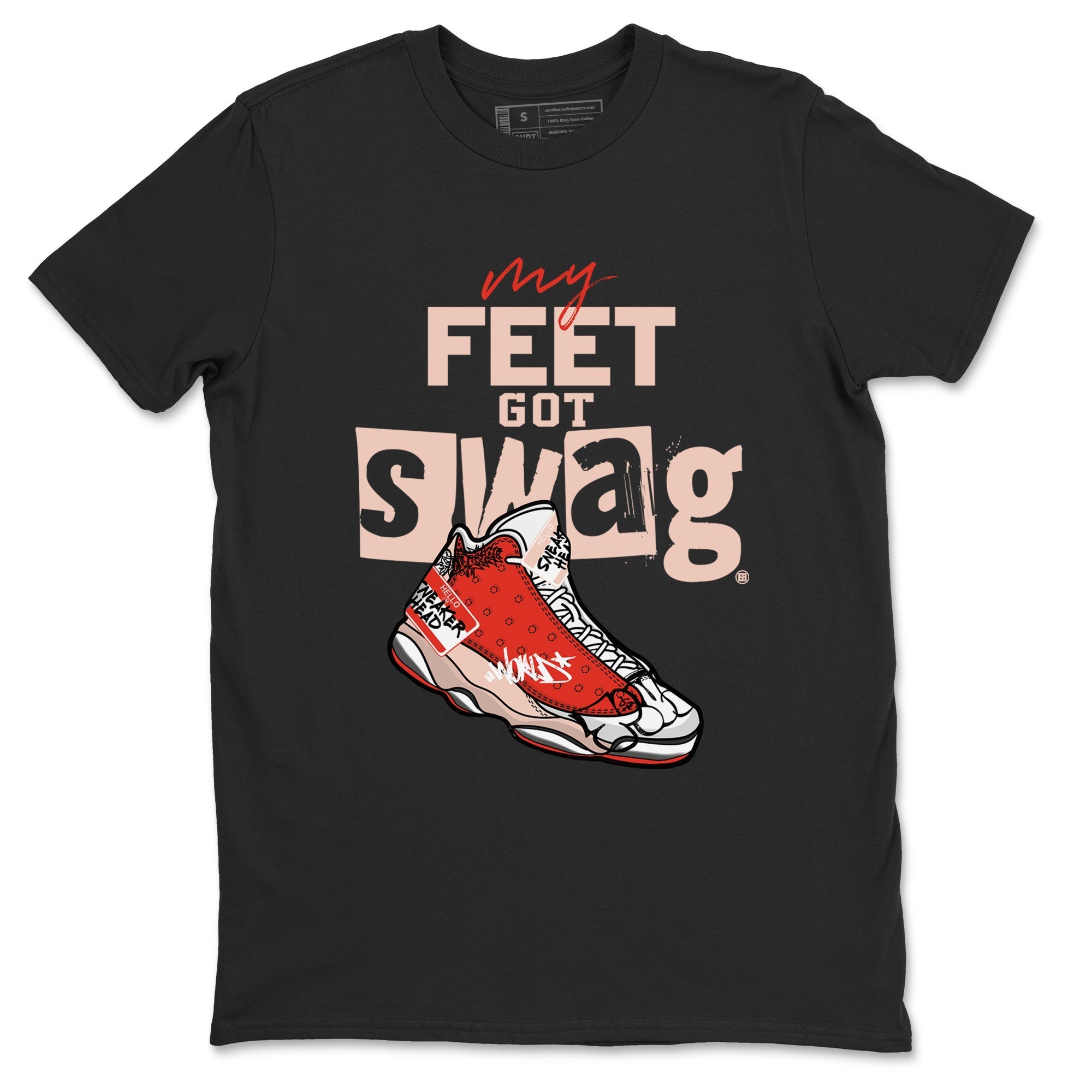 My Feet Got Swag snkmatch Tees - Air Jordan 13 Dune Red