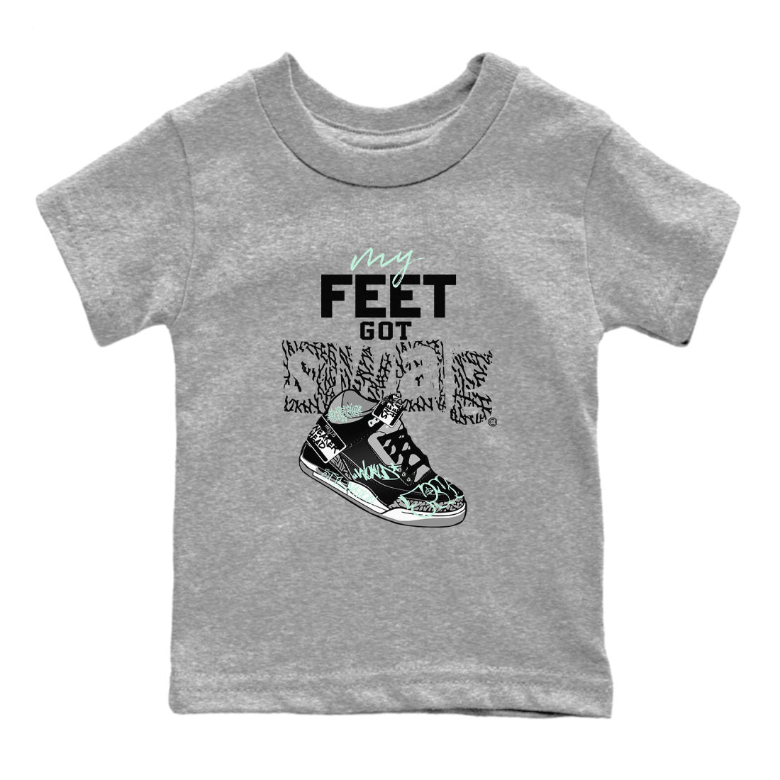 My Feet Got Swag snkmatch Tees Kids - Air Jordan 3 Green Glow