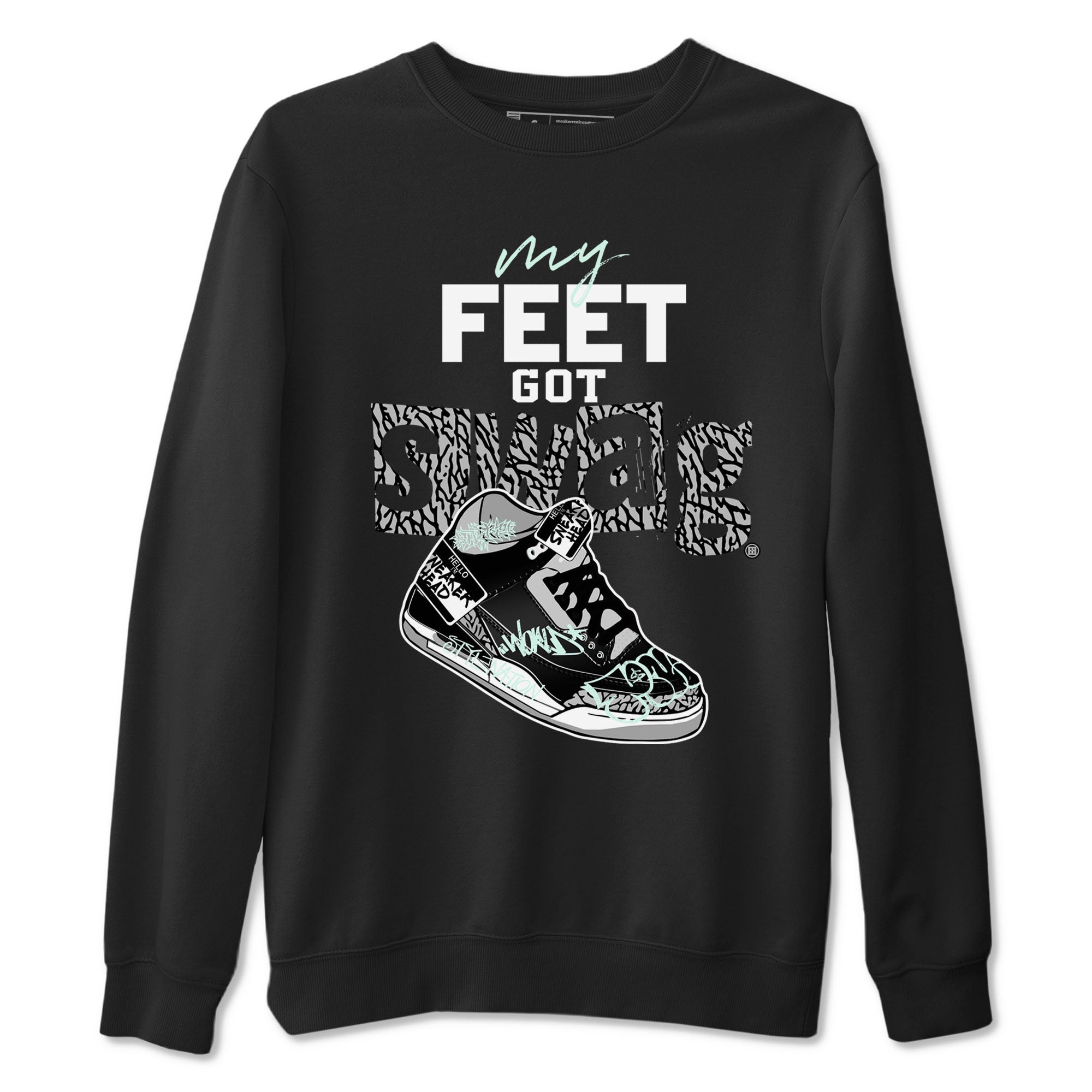 My Feet Got Swag snkmatch Tees - Air Jordan 3 Green Glow
