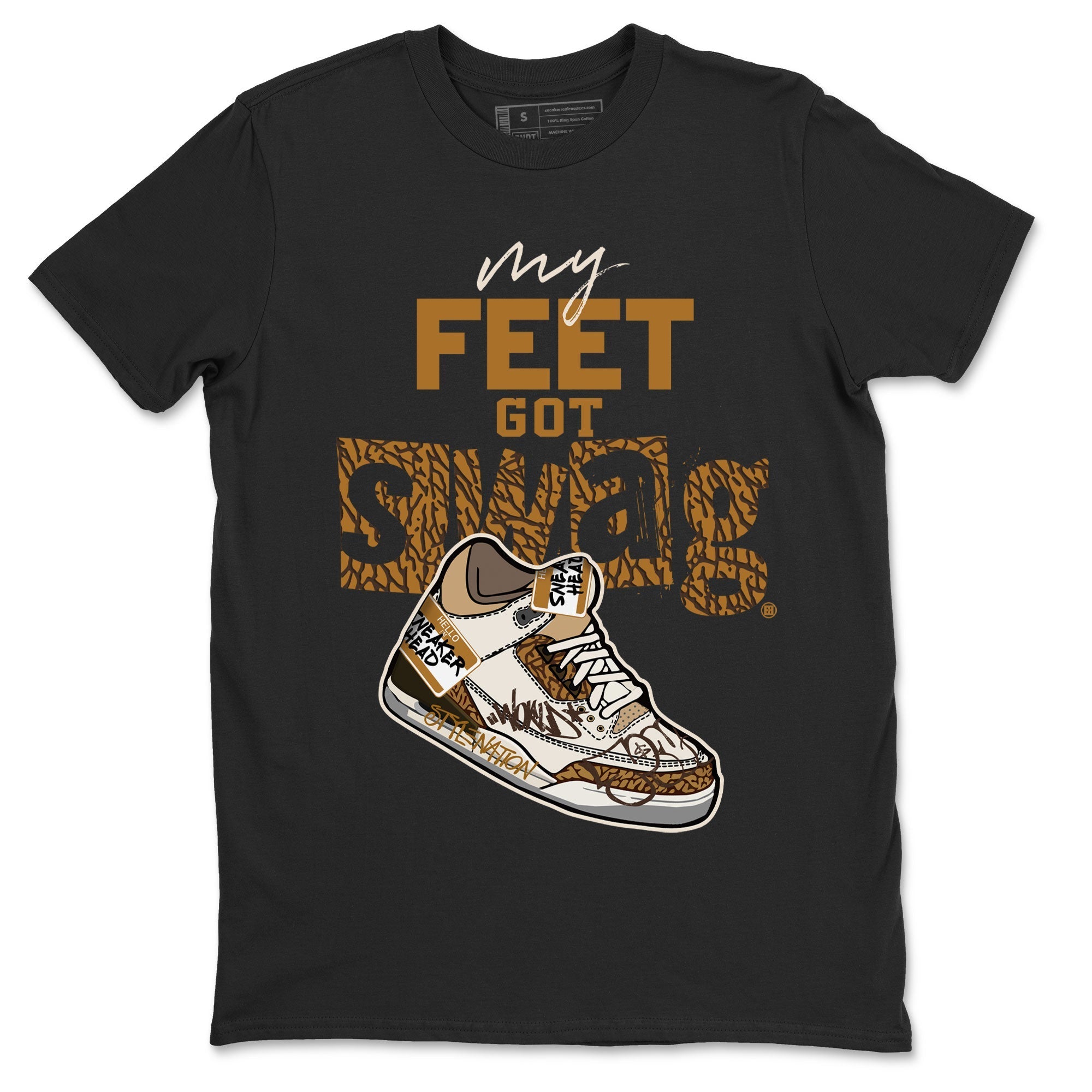 My Feet Got Swag snkmatch Tee - Air Jordan 3 Palomino
