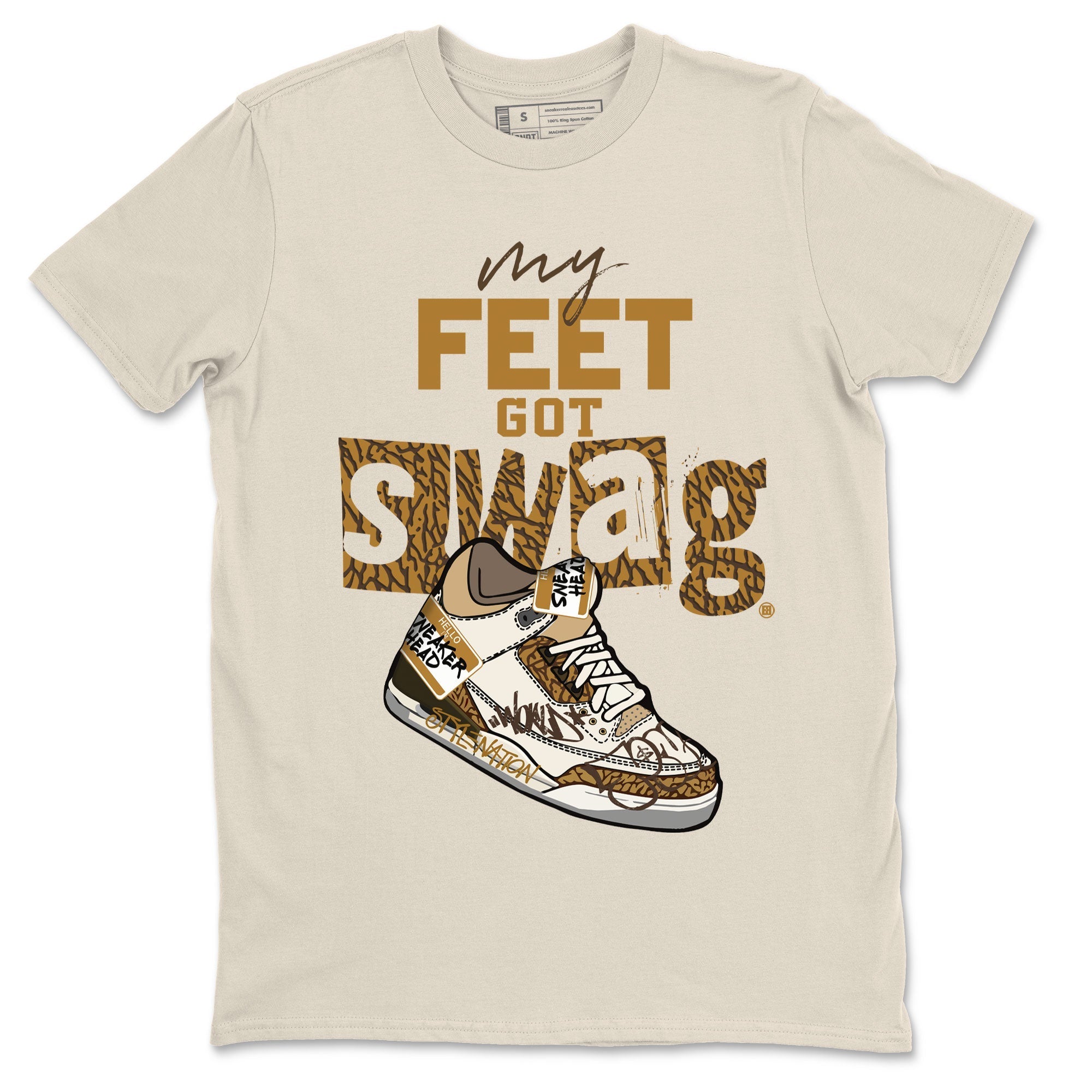 My Feet Got Swag snkmatch Tee - Air Jordan 3 Palomino