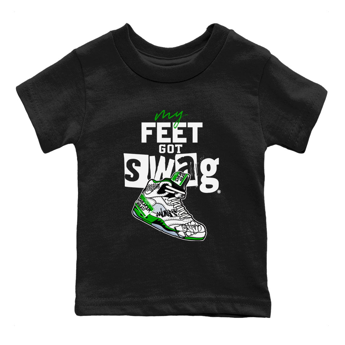 My Feet Got Swag snkmatch Tee Kids - Air Jordan 5 Lucky Green