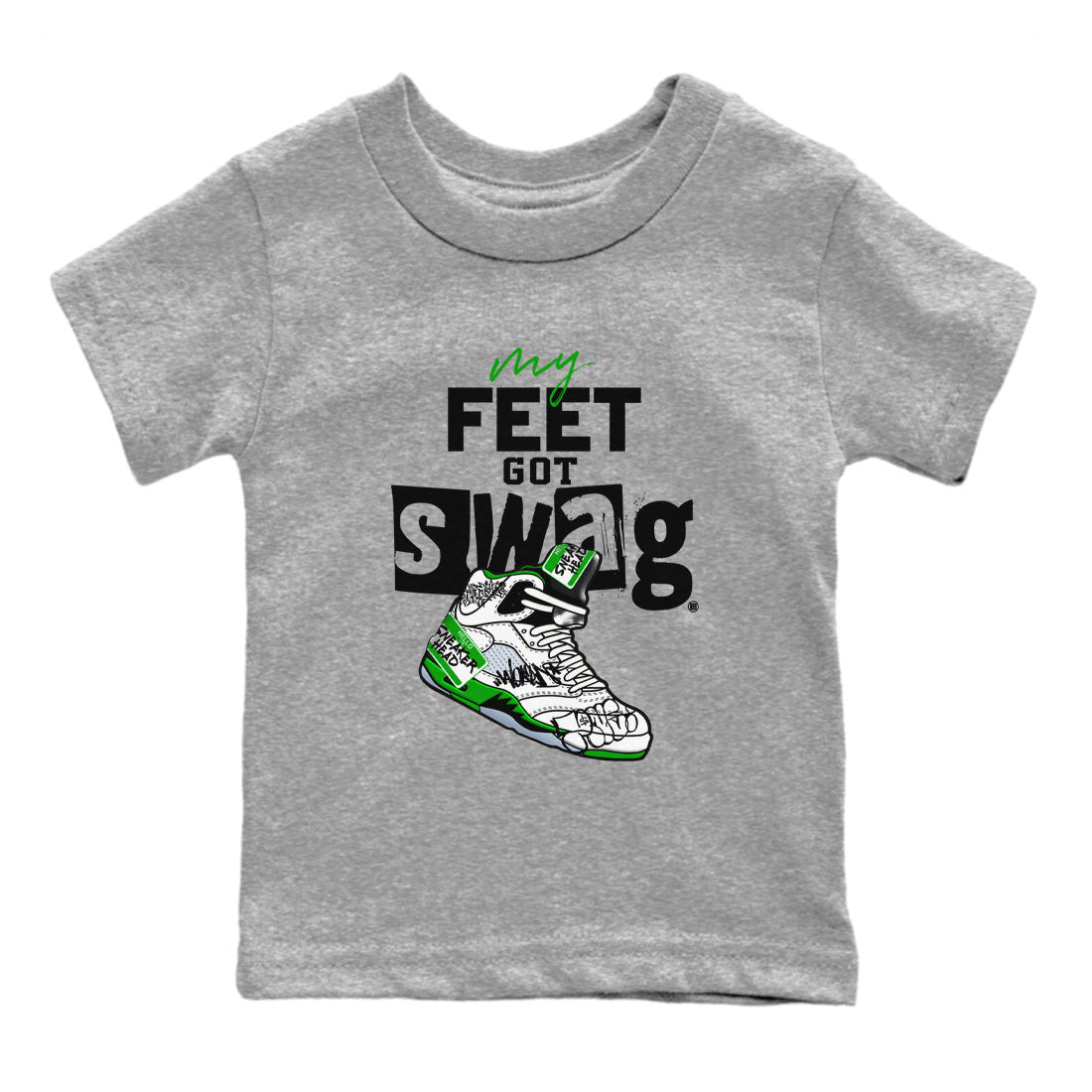 My Feet Got Swag snkmatch Tee Kids - Air Jordan 5 Lucky Green