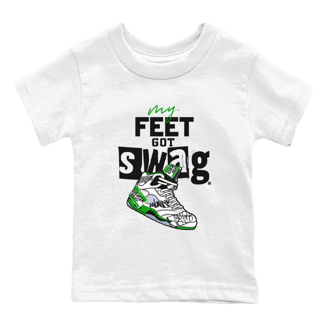 My Feet Got Swag snkmatch Tee Kids - Air Jordan 5 Lucky Green