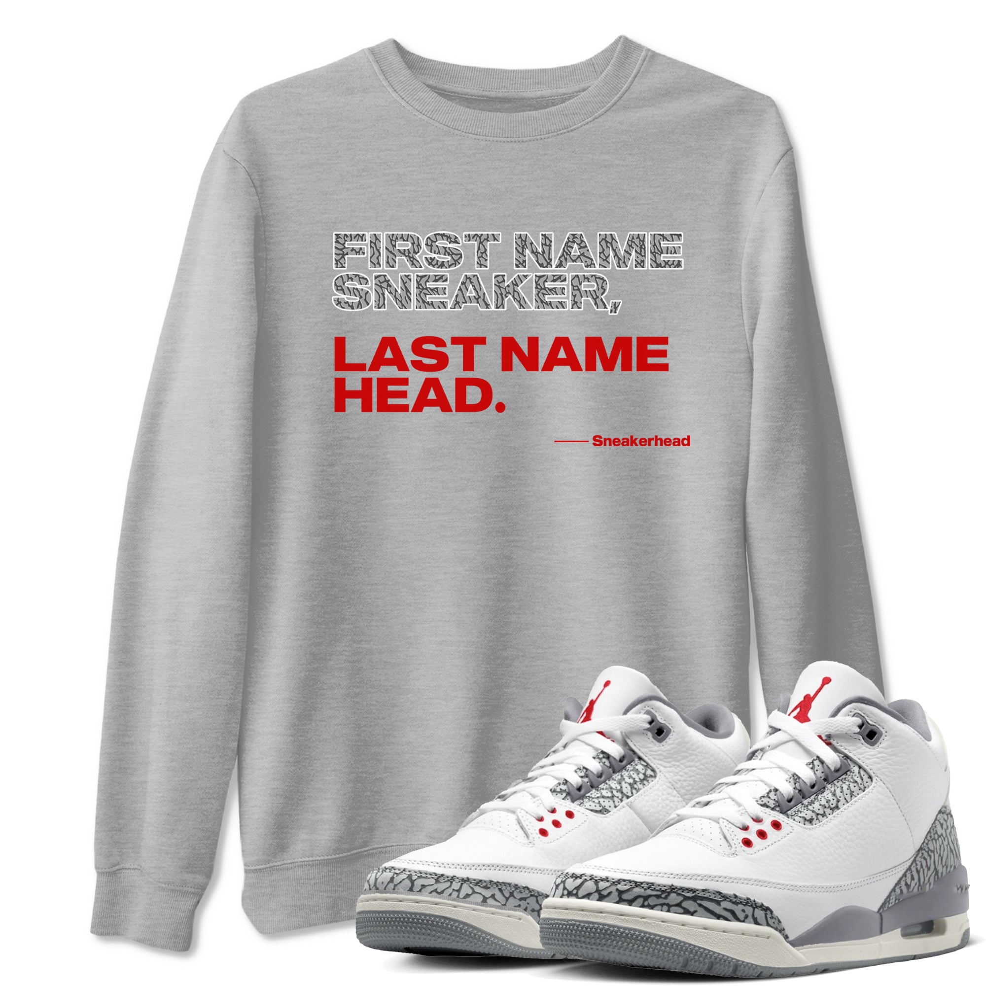 My Name Is snkmatch snkmatch Tees - Air Jordan 3 Cement Grey