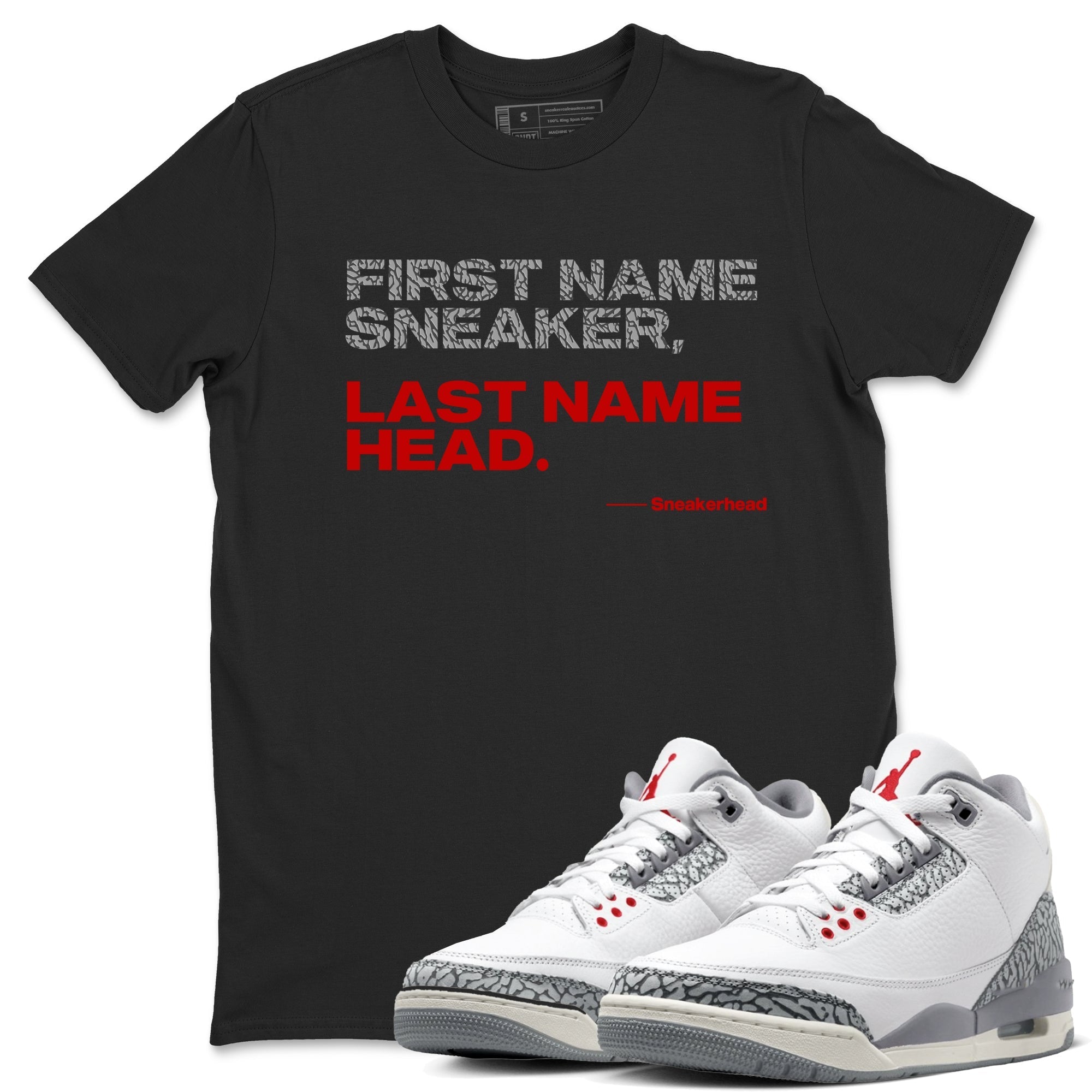 My Name Is snkmatch snkmatch Tees - Air Jordan 3 Cement Grey