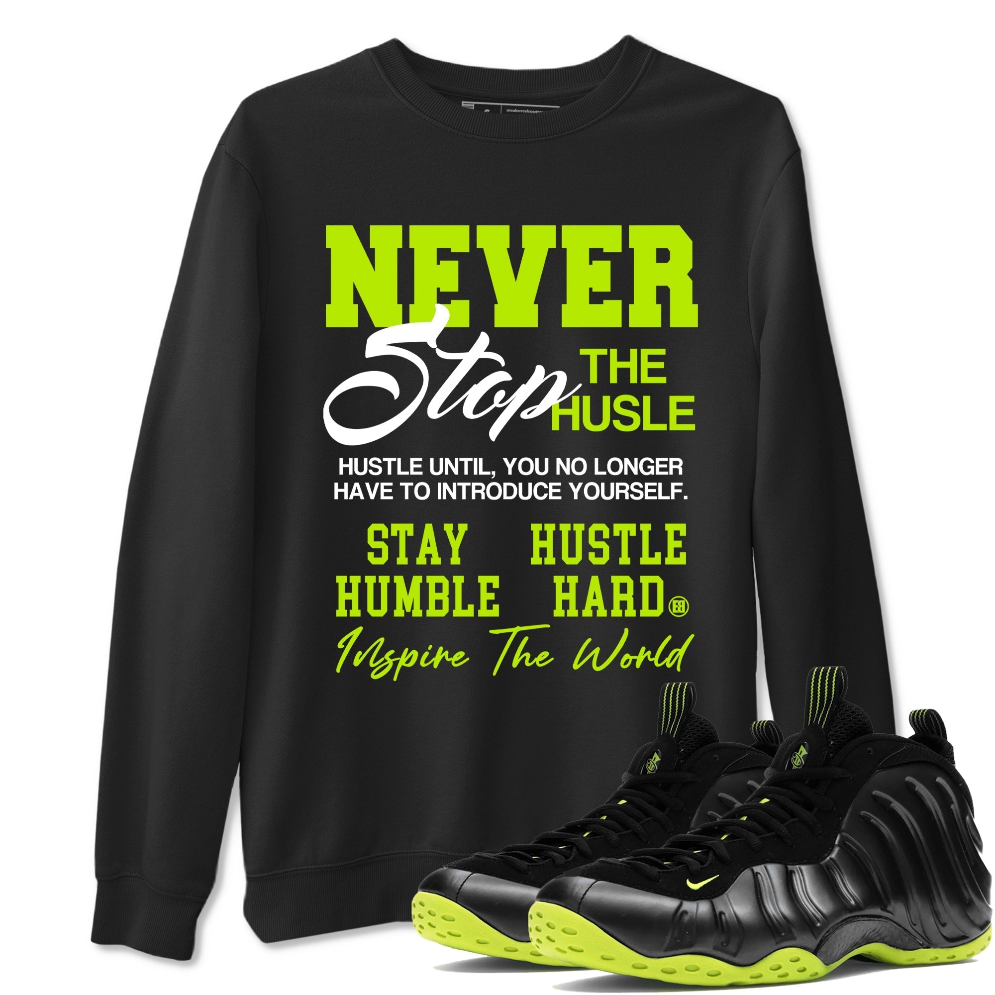 Never Stop The Hustle snkmatch Tees - Air Foamposite One Black Volt