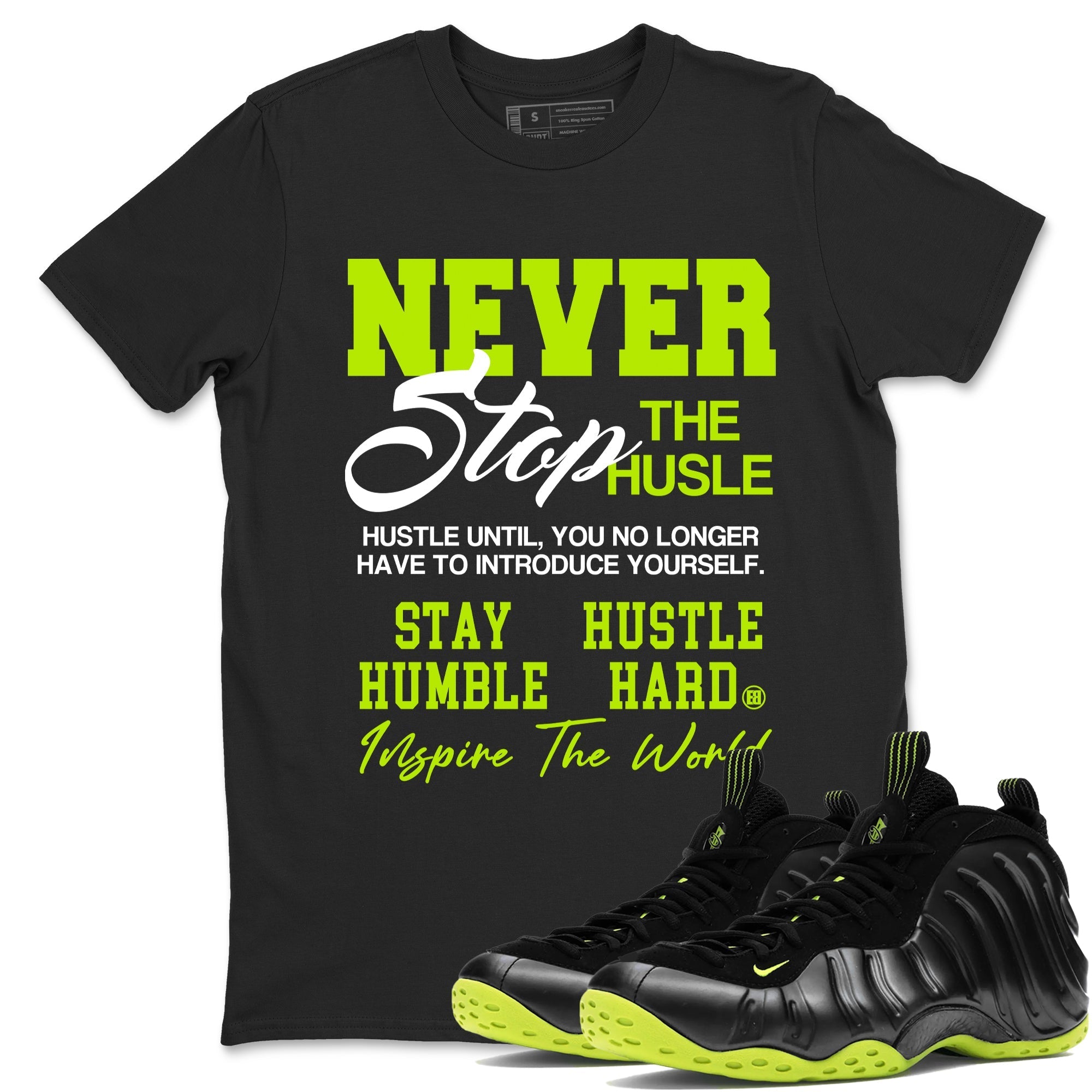 Never Stop The Hustle snkmatch Tees - Air Foamposite One Black Volt