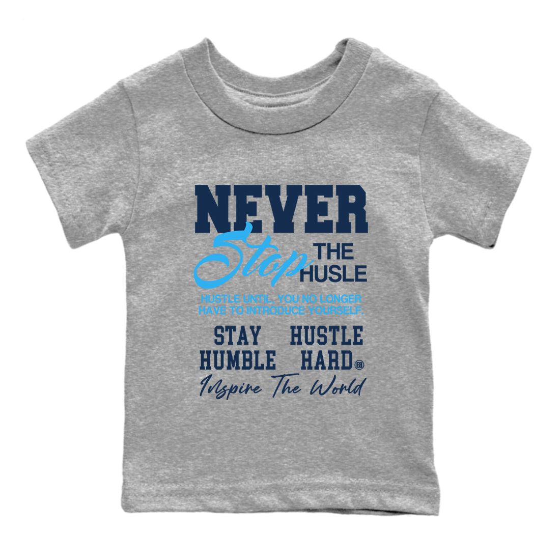Never Stop The Hustle snkmatch Tees Kids - Air Jordan 1 Obsidian