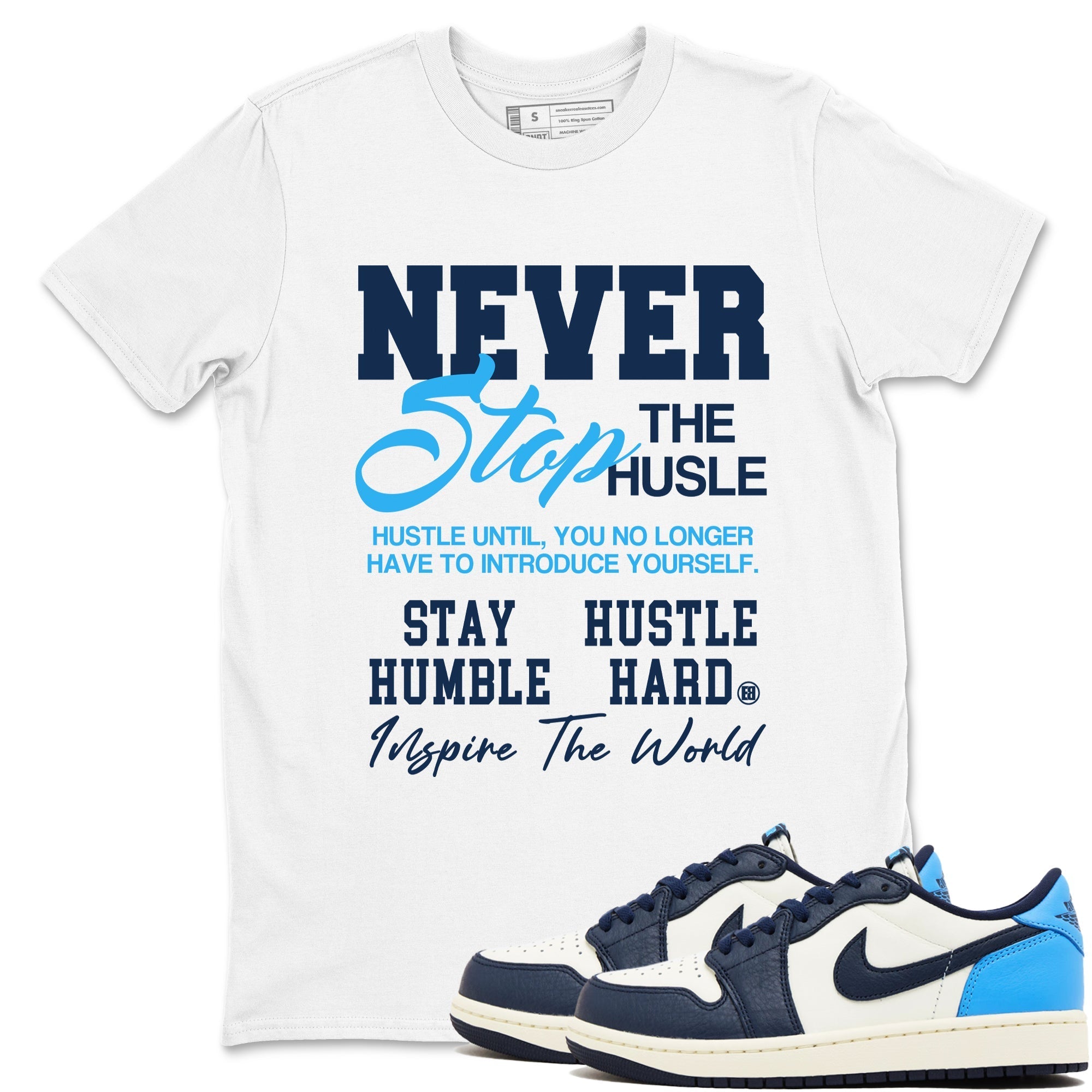 Never Stop The Hustle snkmatch Tees - Air Jordan 1 Obsidian