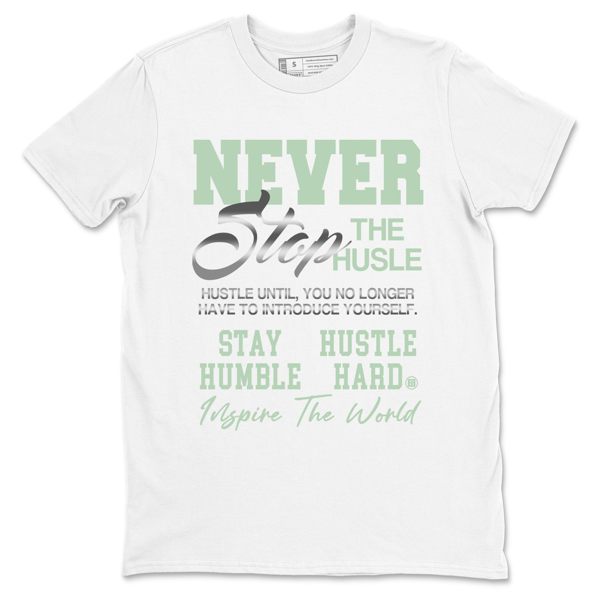 Never Stop The Hustle snkmatch Tees - Air Jordan 4 Abundance