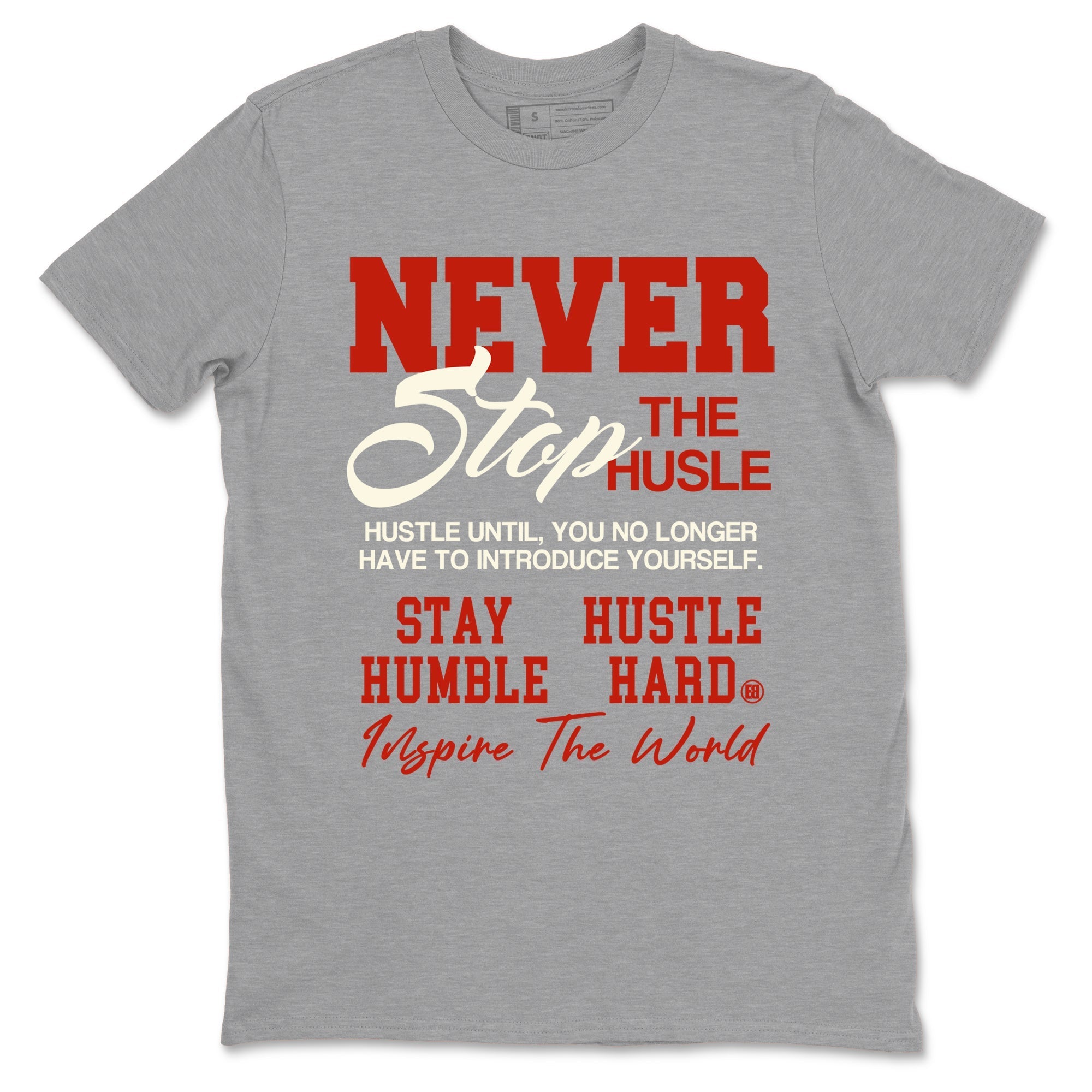 Never Stop The Hustle snkmatch Tees - Air Jordan 4 Brick By Brick