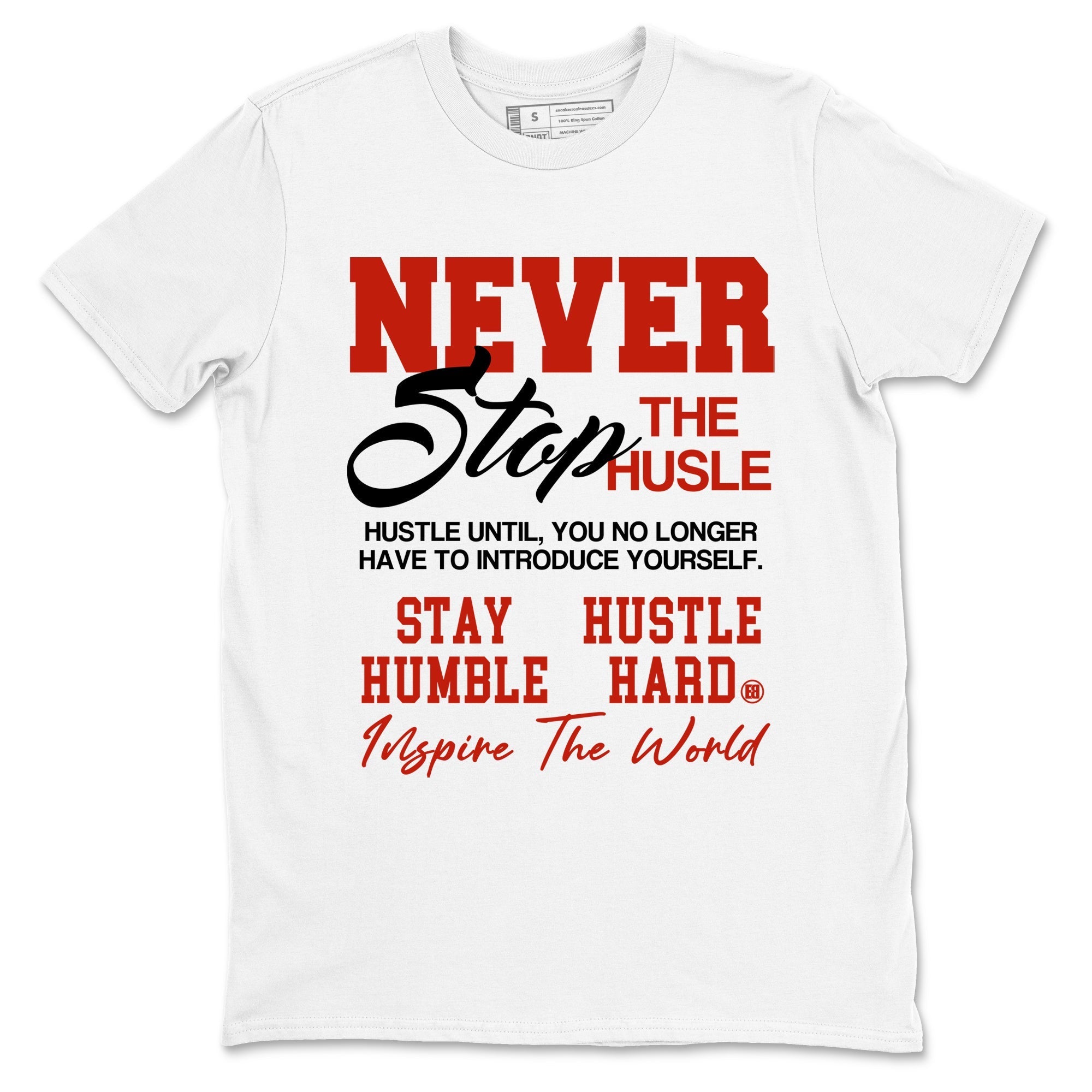 Never Stop The Hustle snkmatch Tees - Air Jordan 4 Brick By Brick