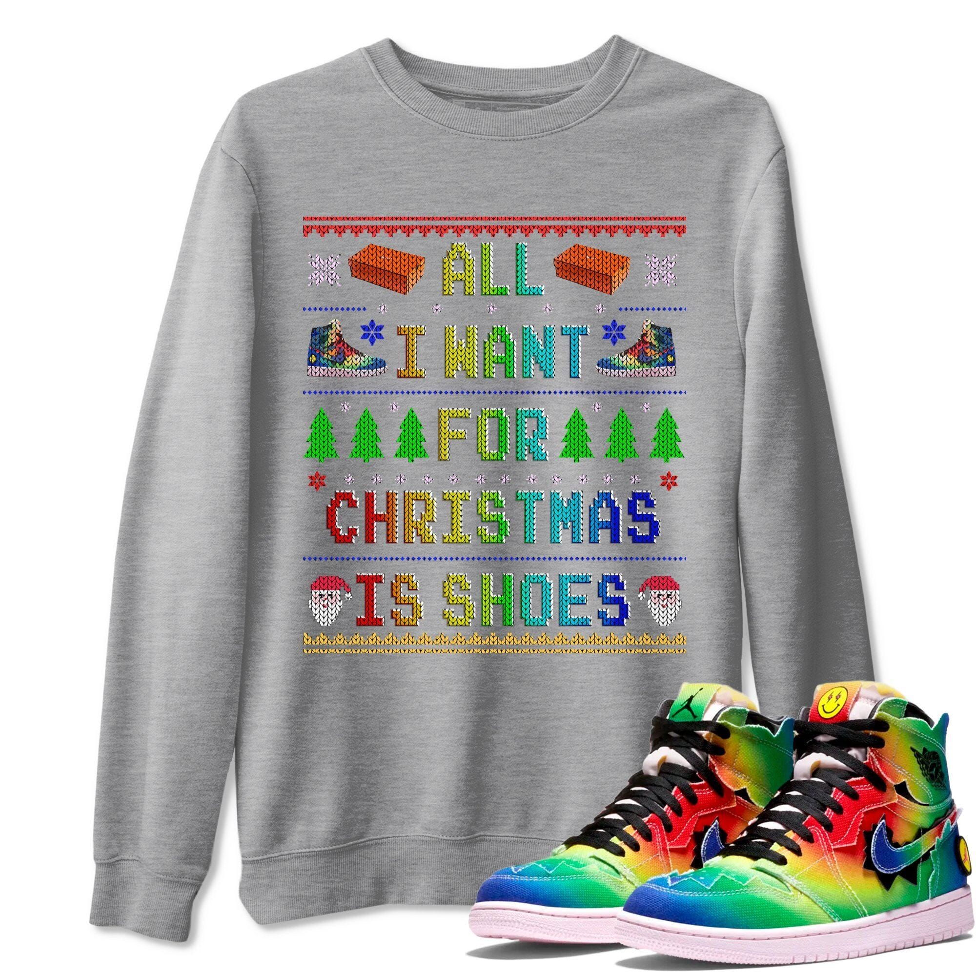 All I Want For Christmas Is Shoes Unisex Tops - Air Jordan 1 J Balvin
