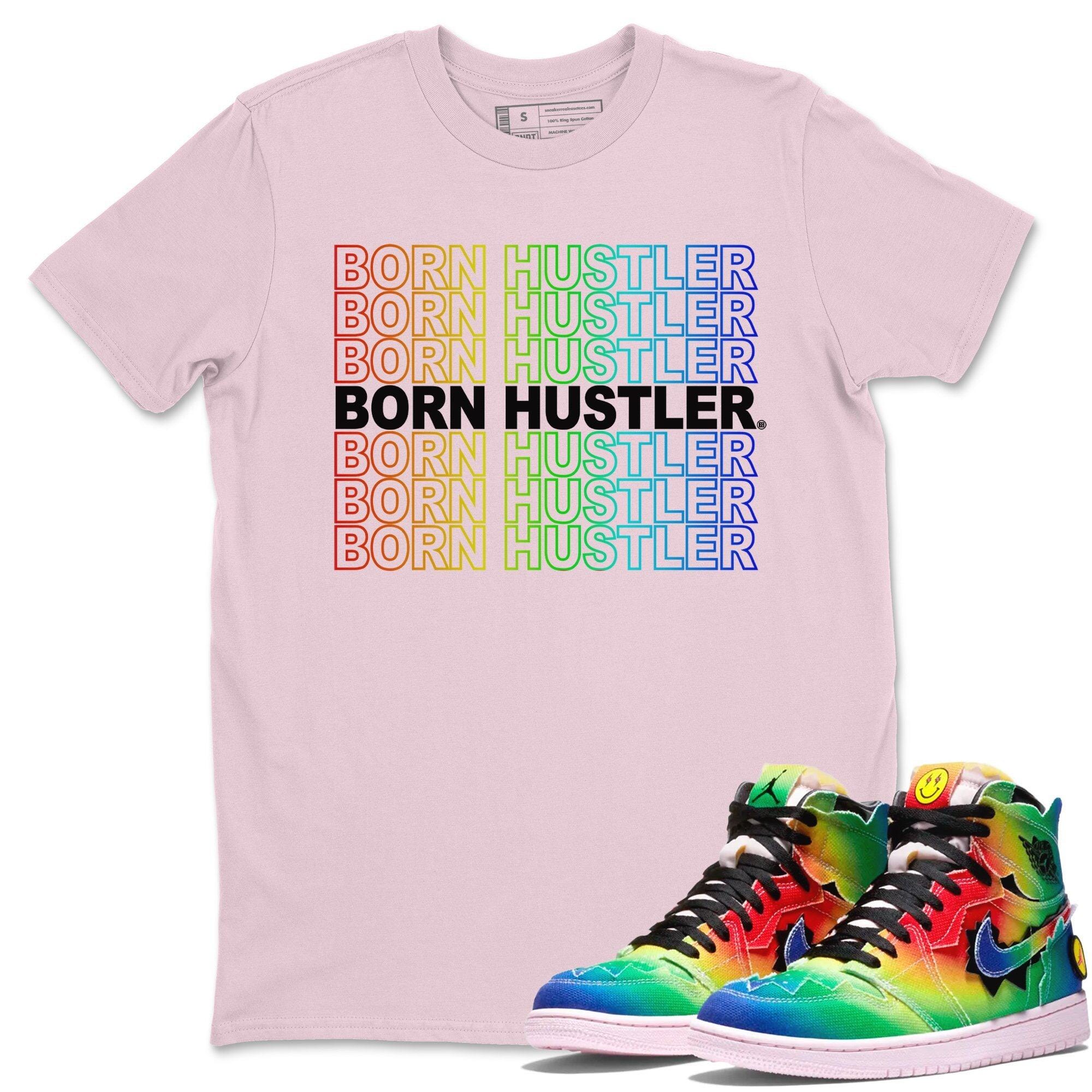 Born Hustler Unisex Tops - Air Jordan 1 J Balvin