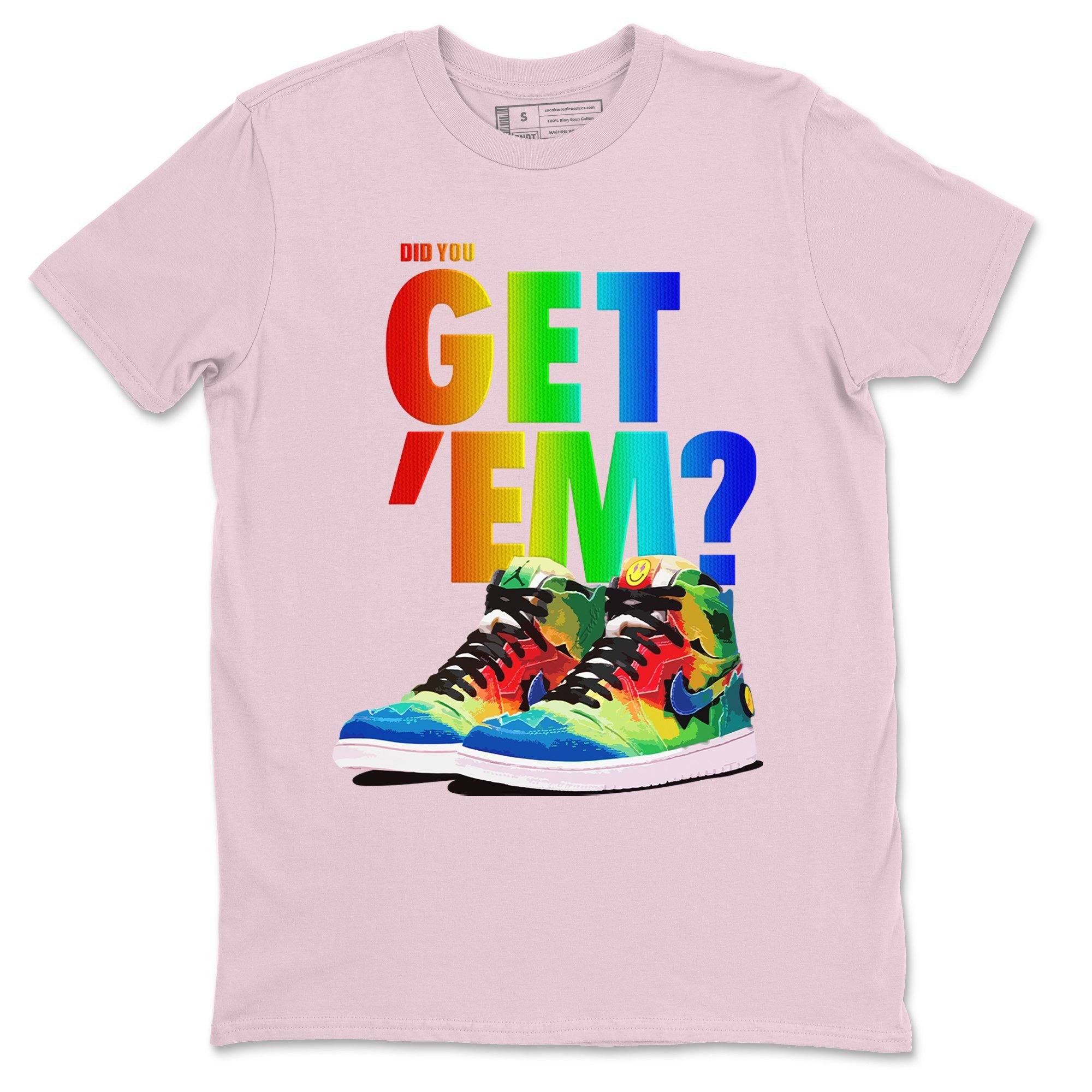 Did You Get 'Em Unisex Tops - Air Jordan 1 J Balvin