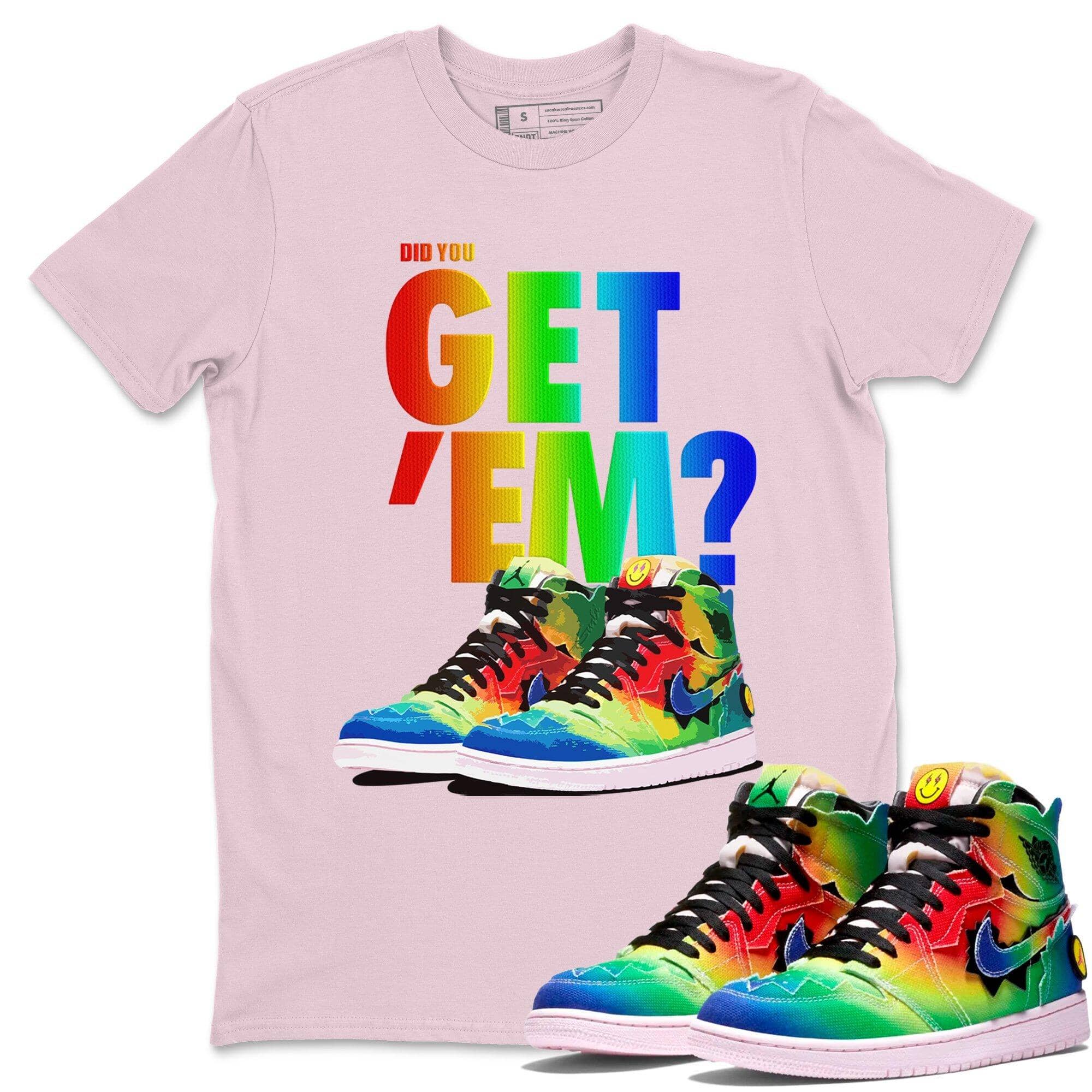 Did You Get 'Em Unisex Tops - Air Jordan 1 J Balvin
