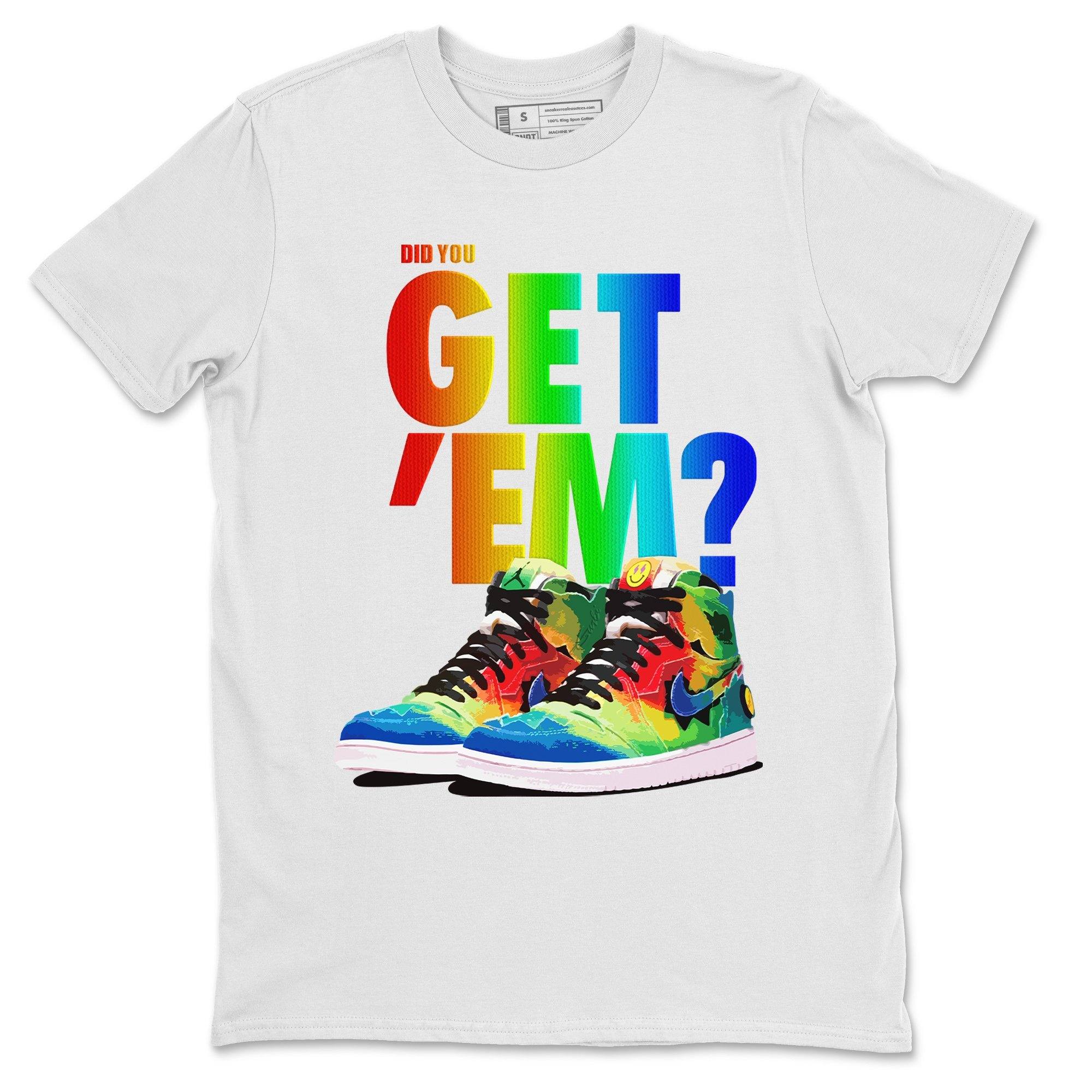Did You Get 'Em Unisex Tops - Air Jordan 1 J Balvin
