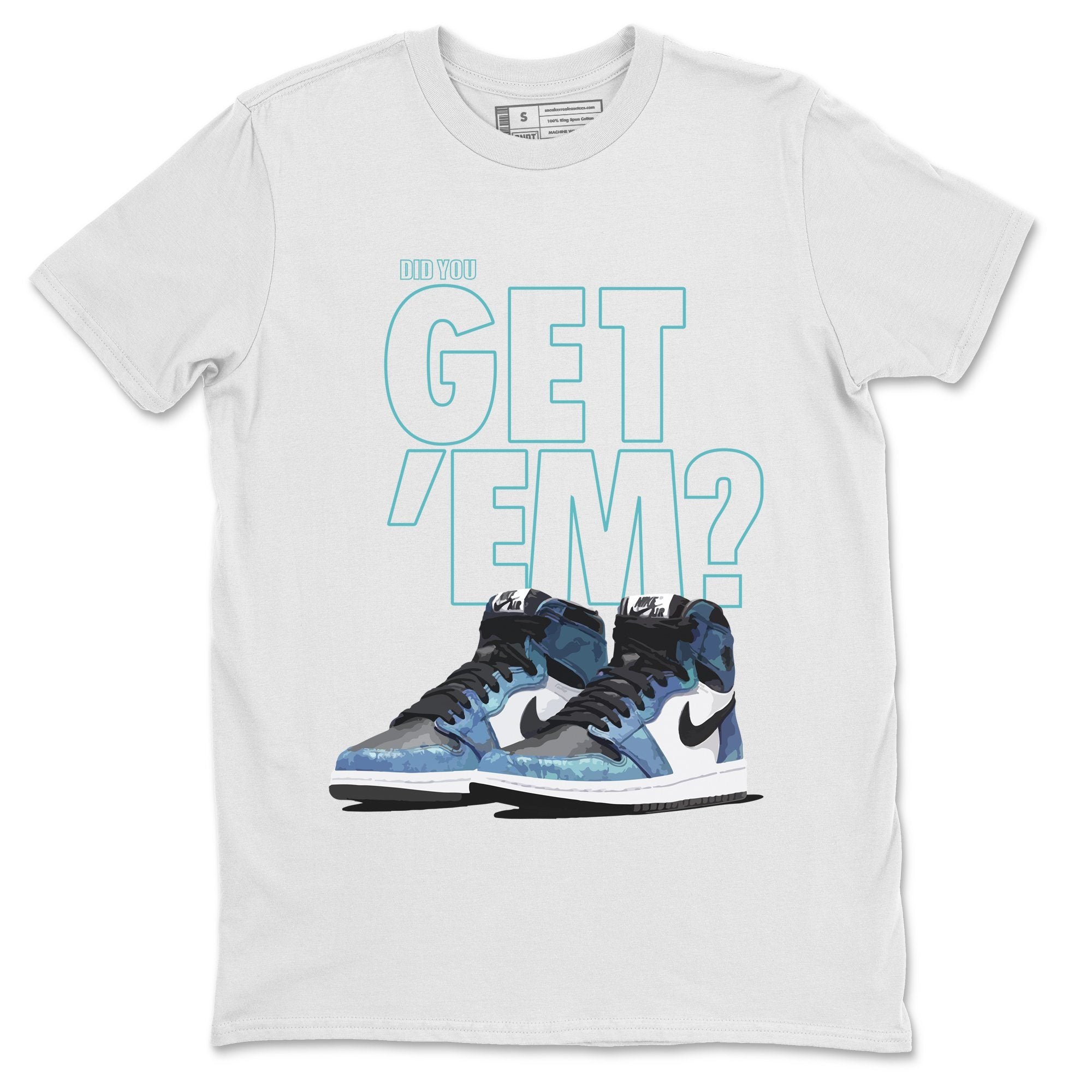 Did You Get 'Em Unisex Tops - Air Jordan 1 Tie-Dye