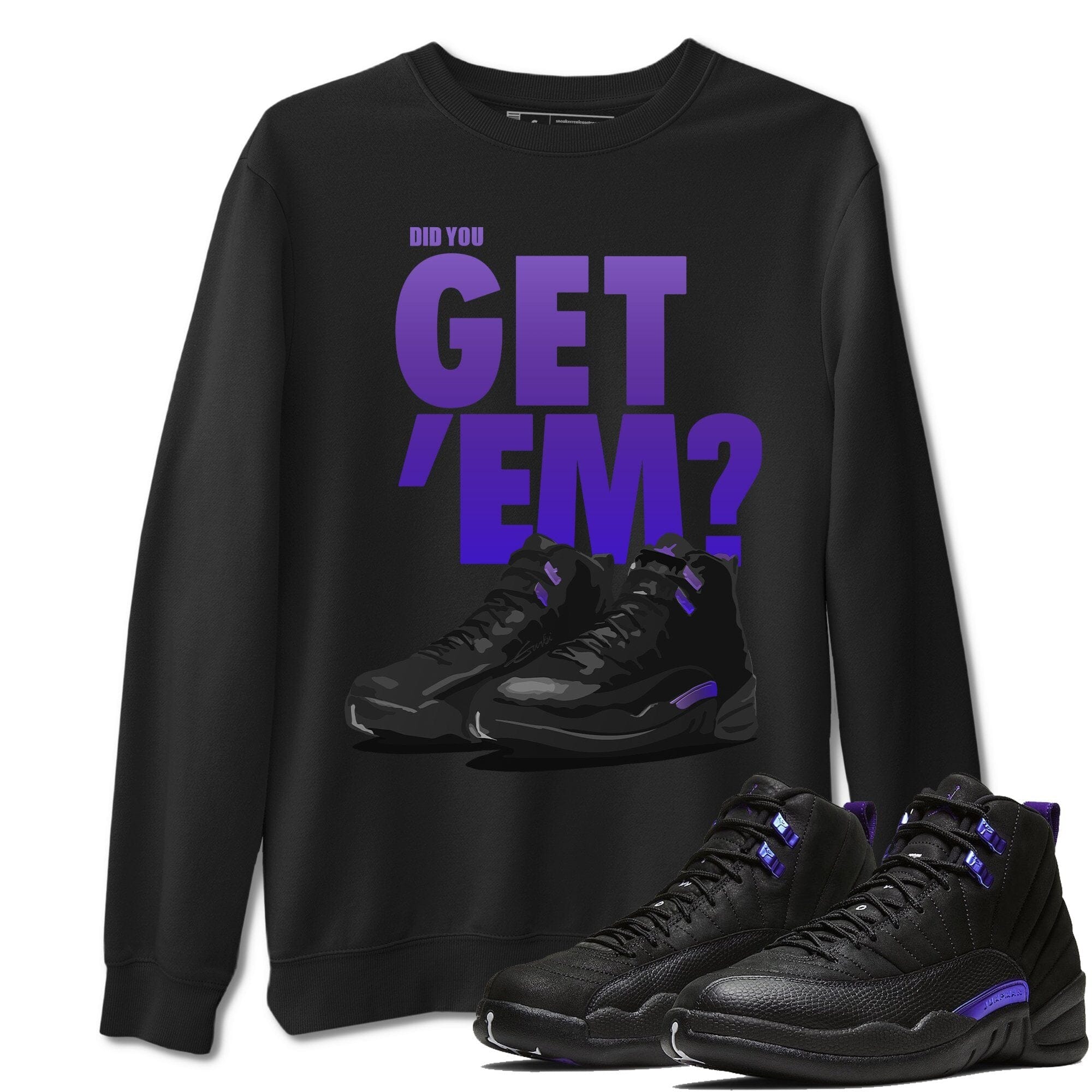 Did You Get 'Em Unisex Tops - Air Jordan 12 Dark Concord