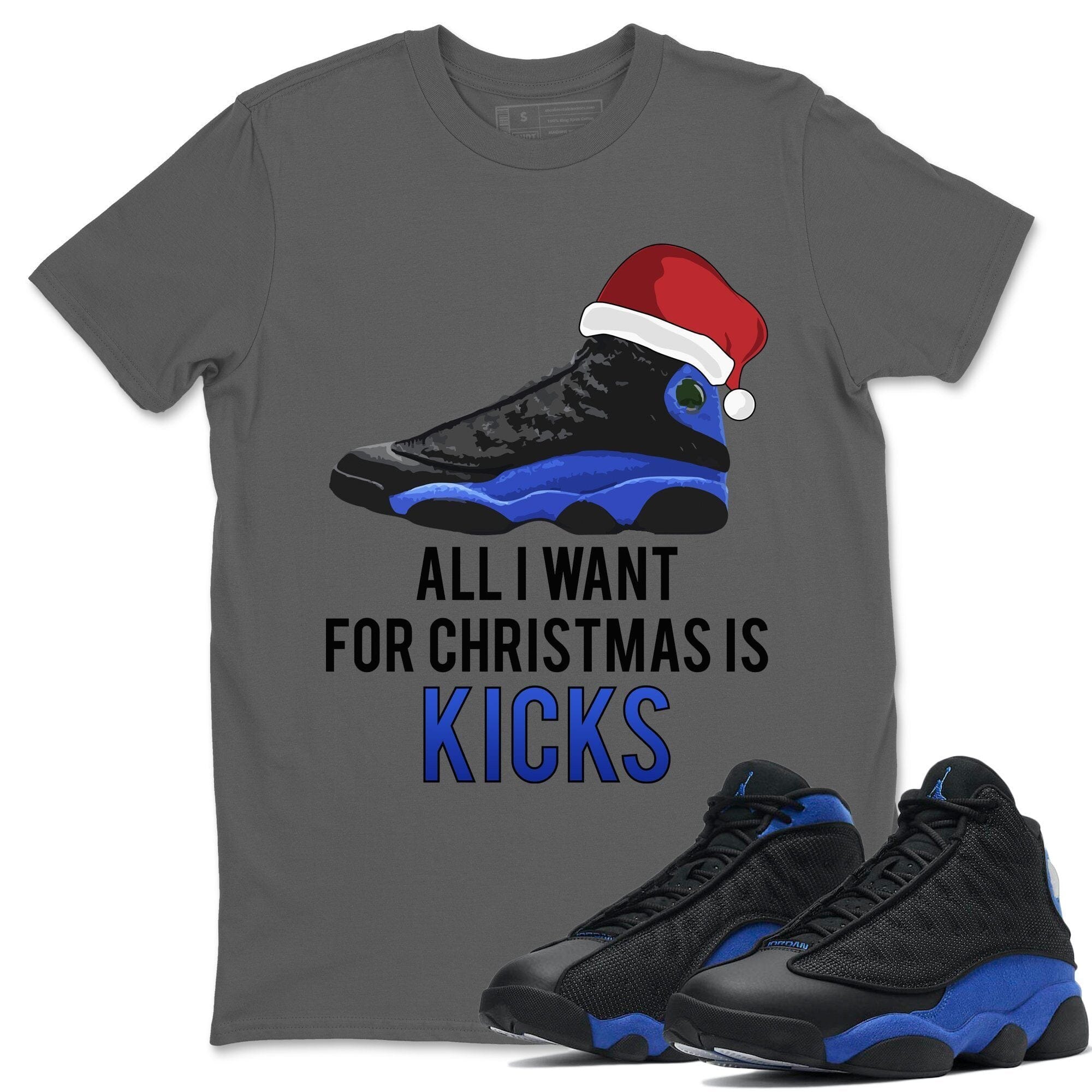 All i Want For Christmas is Kicks Unisex Tops - Air Jordan 13 Hyper Royal