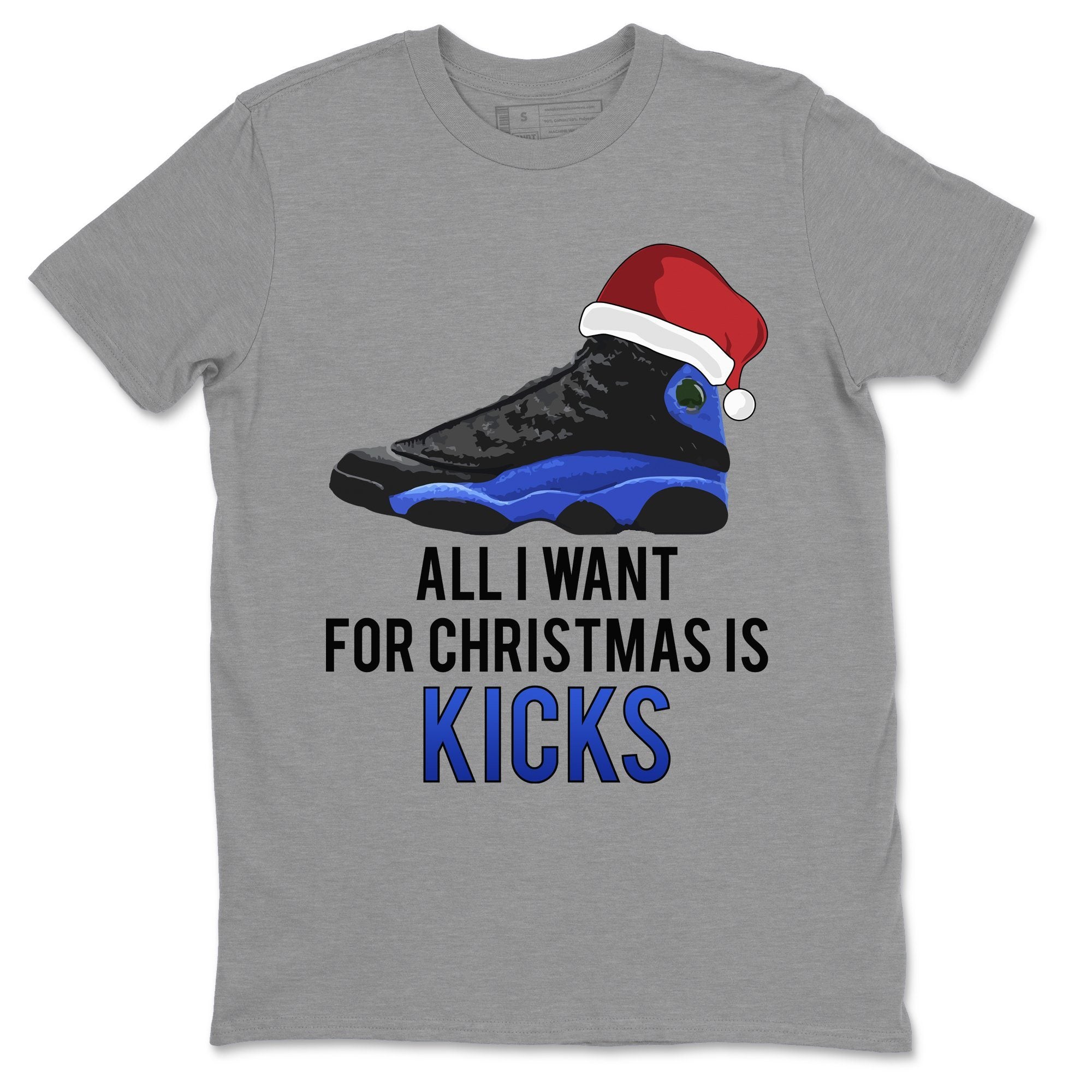 All i Want For Christmas is Kicks Unisex Tops - Air Jordan 13 Hyper Royal