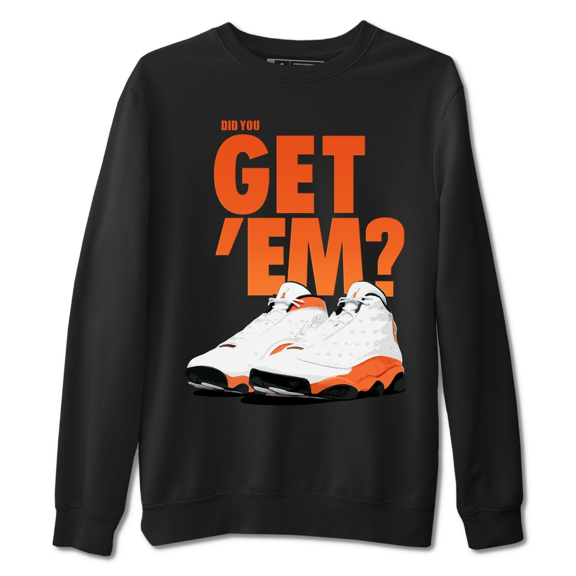 Did You Get 'Em Unisex Tops - Air Jordan 13 Starfish