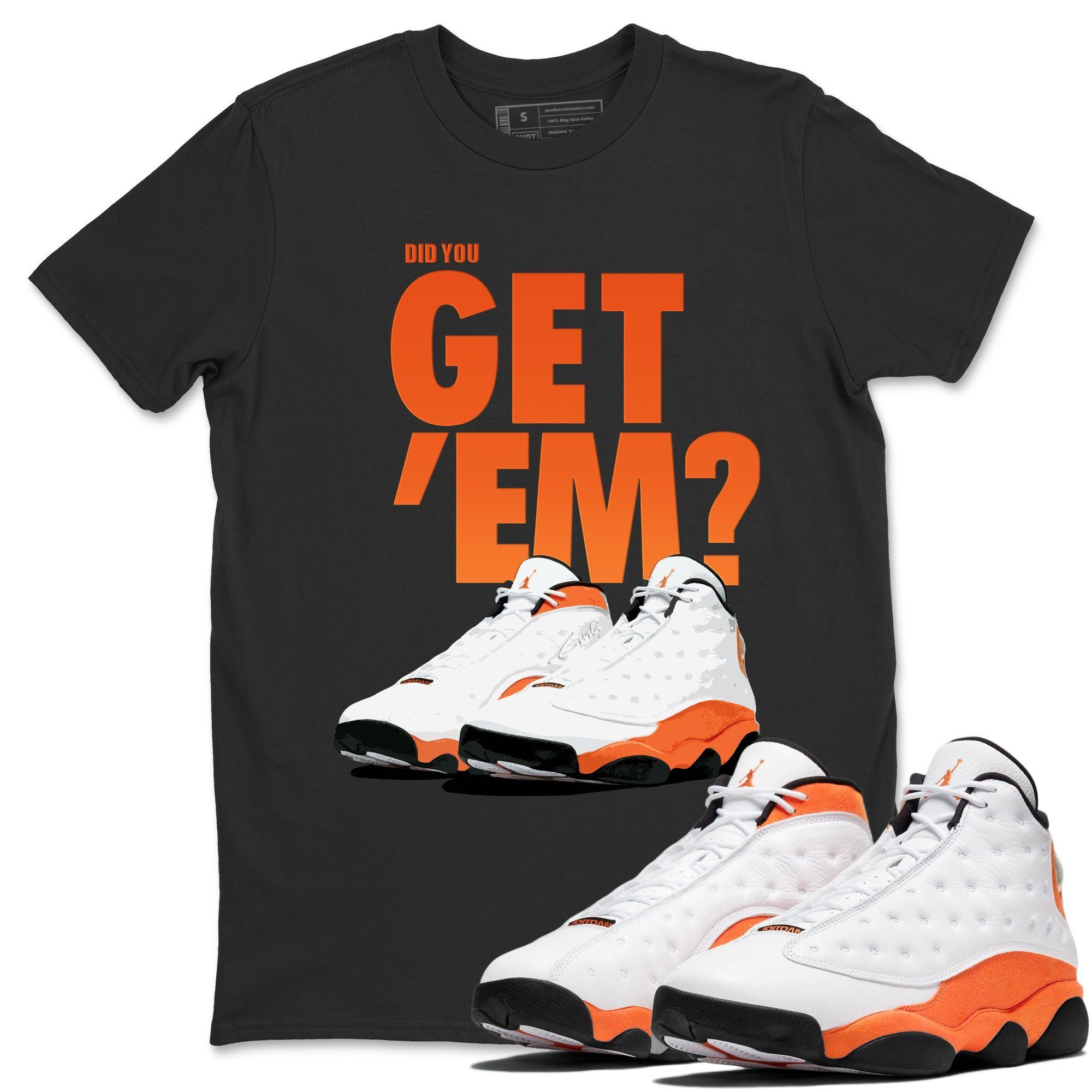 Did You Get 'Em Unisex Tops - Air Jordan 13 Starfish