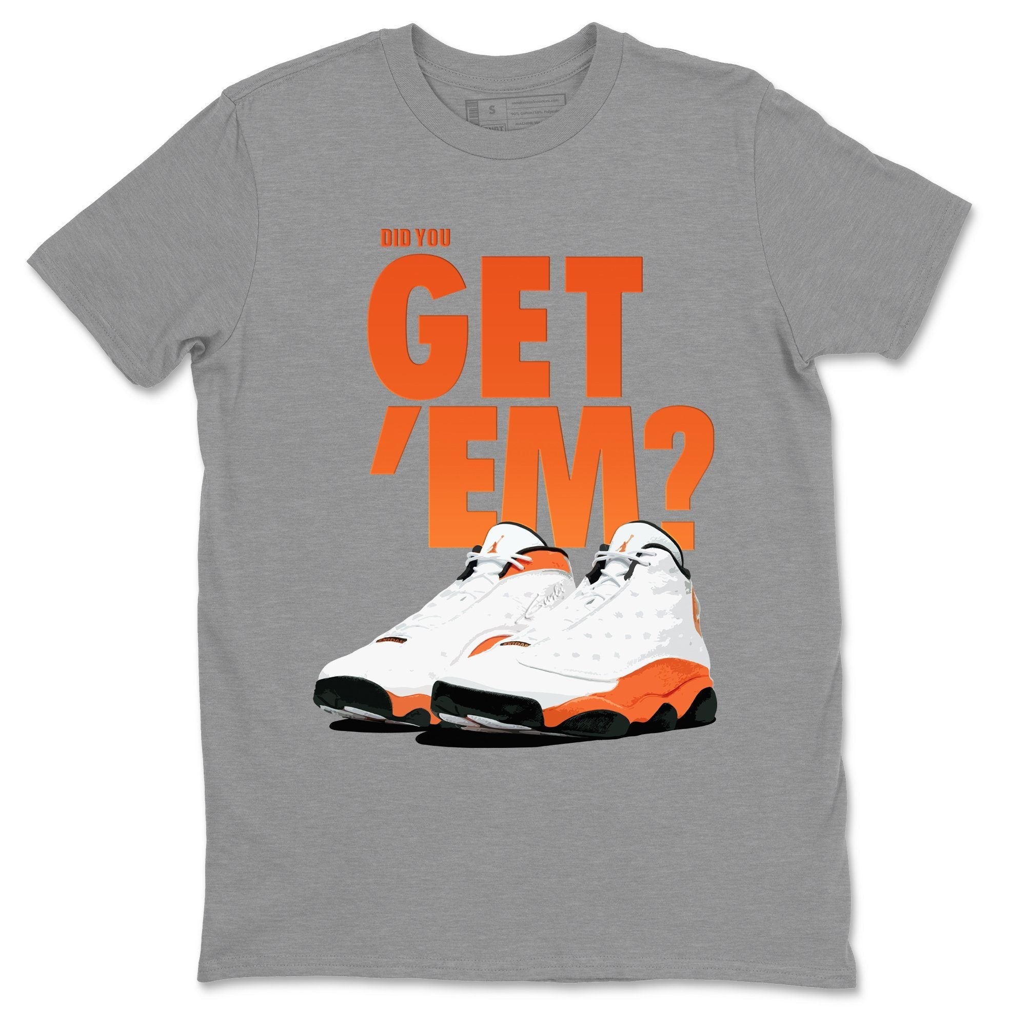 Did You Get 'Em Unisex Tops - Air Jordan 13 Starfish