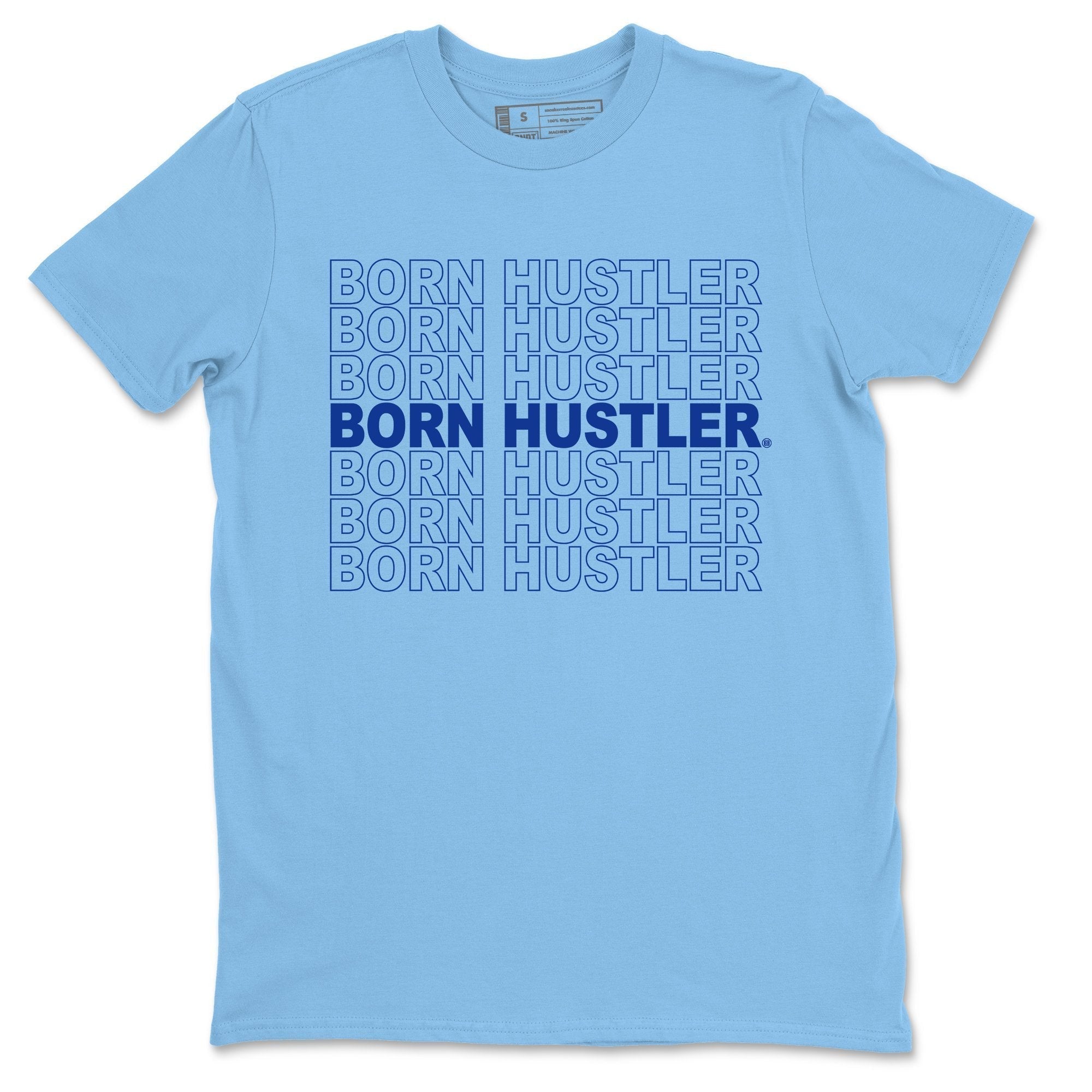 Born Hustler Unisex Tops - Air Jordan 14 Hyper Royal