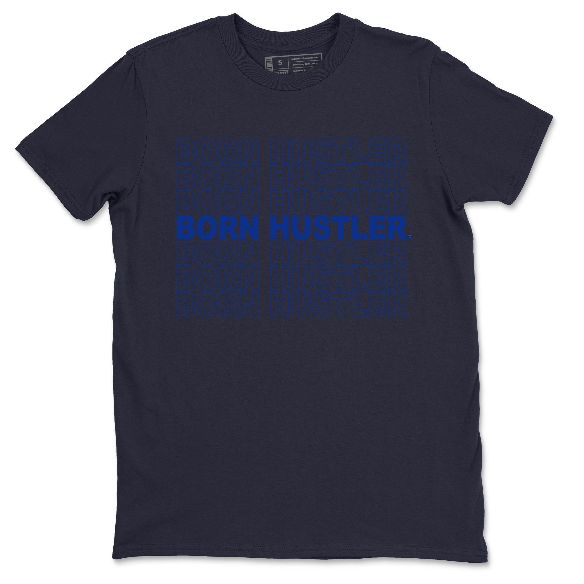 Born Hustler Unisex Tops - Air Jordan 14 Hyper Royal