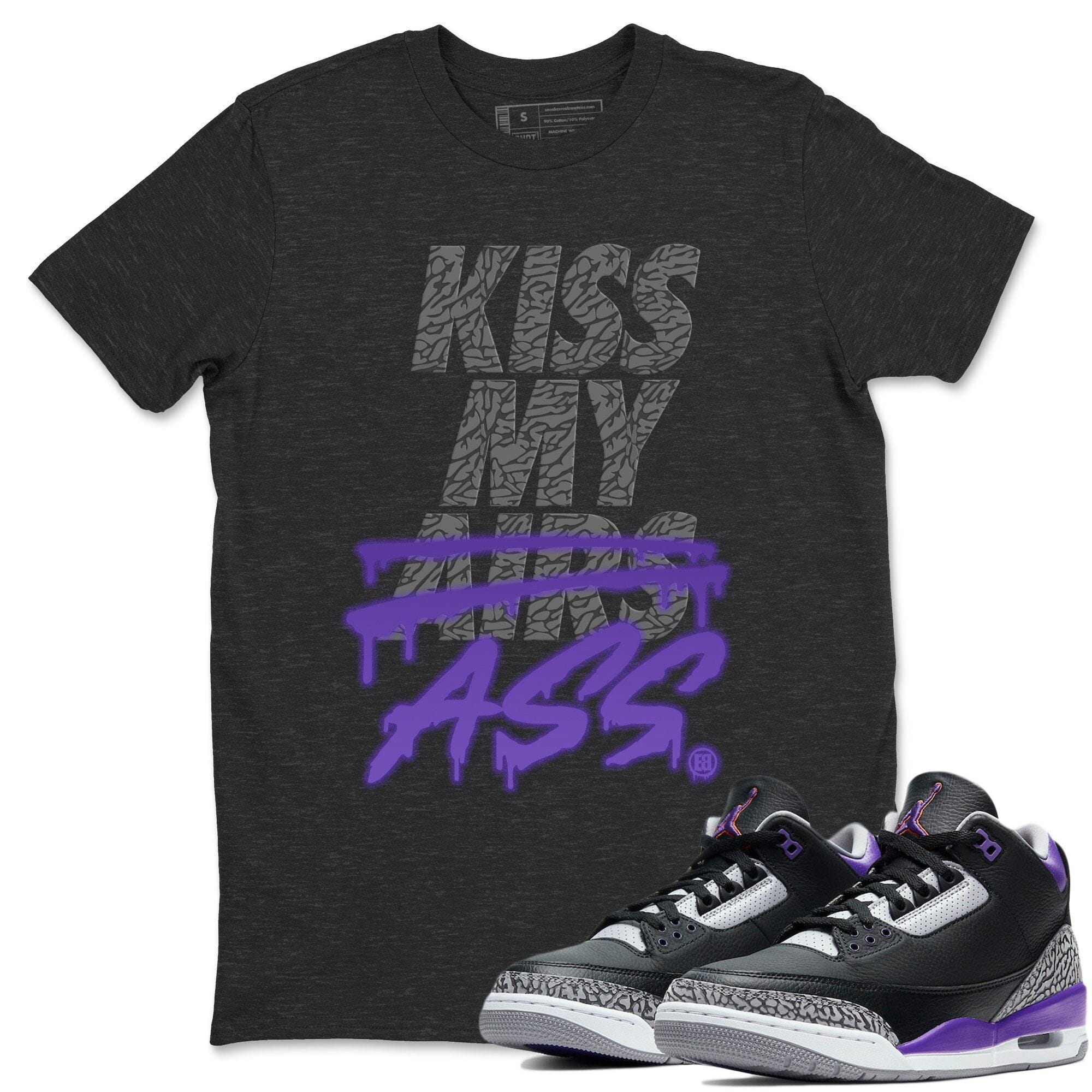 Kiss My Ass Unisex Tops - Air Jordan 3 Court Purple